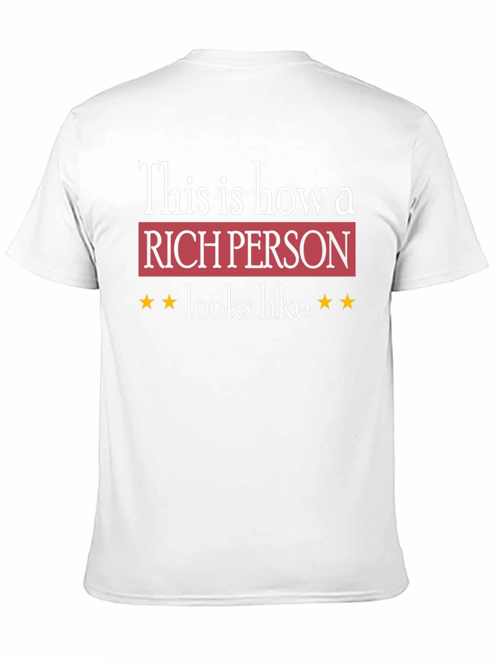 Rich Person Graphic Tee - Premium Quality