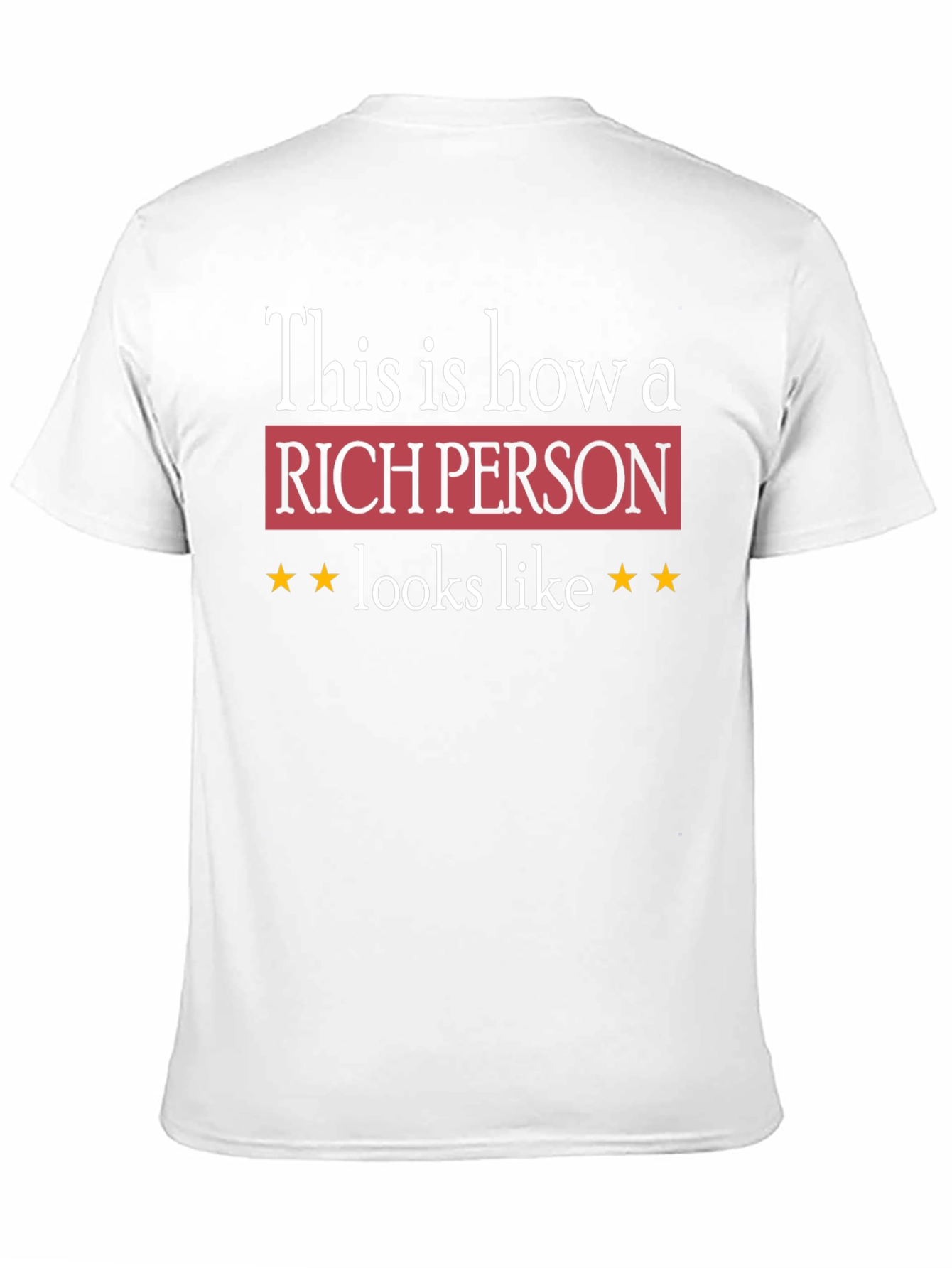 Rich Person Graphic Tee - Premium Quality