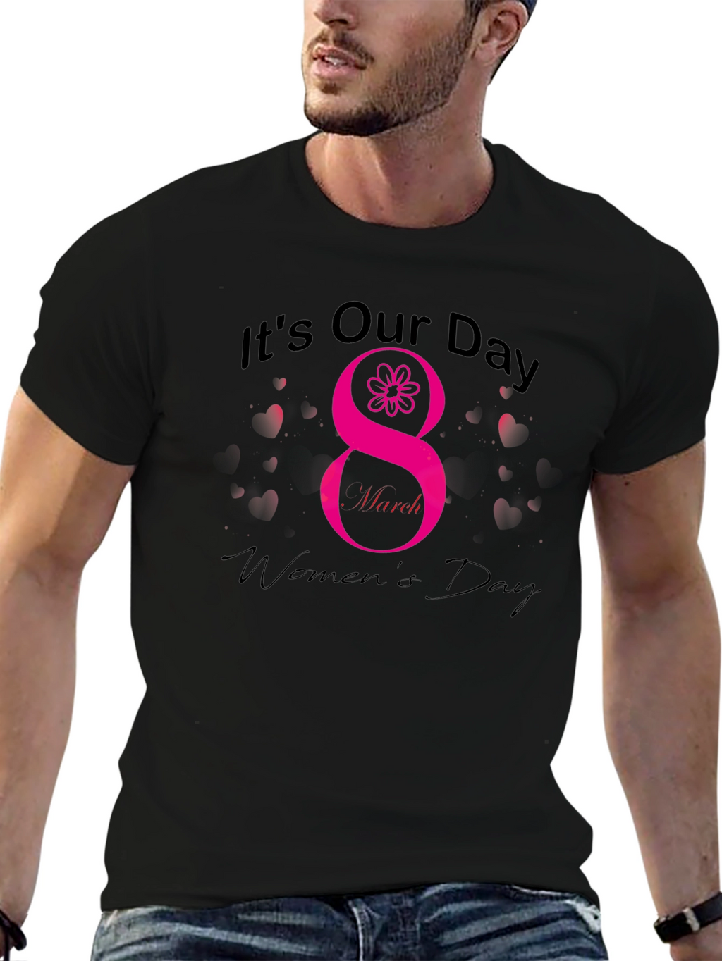 Its Our Day Womens Day T-Shirt