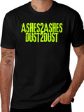 Ashes 2 Ashes Dust 2 Dust Black T-Shirt