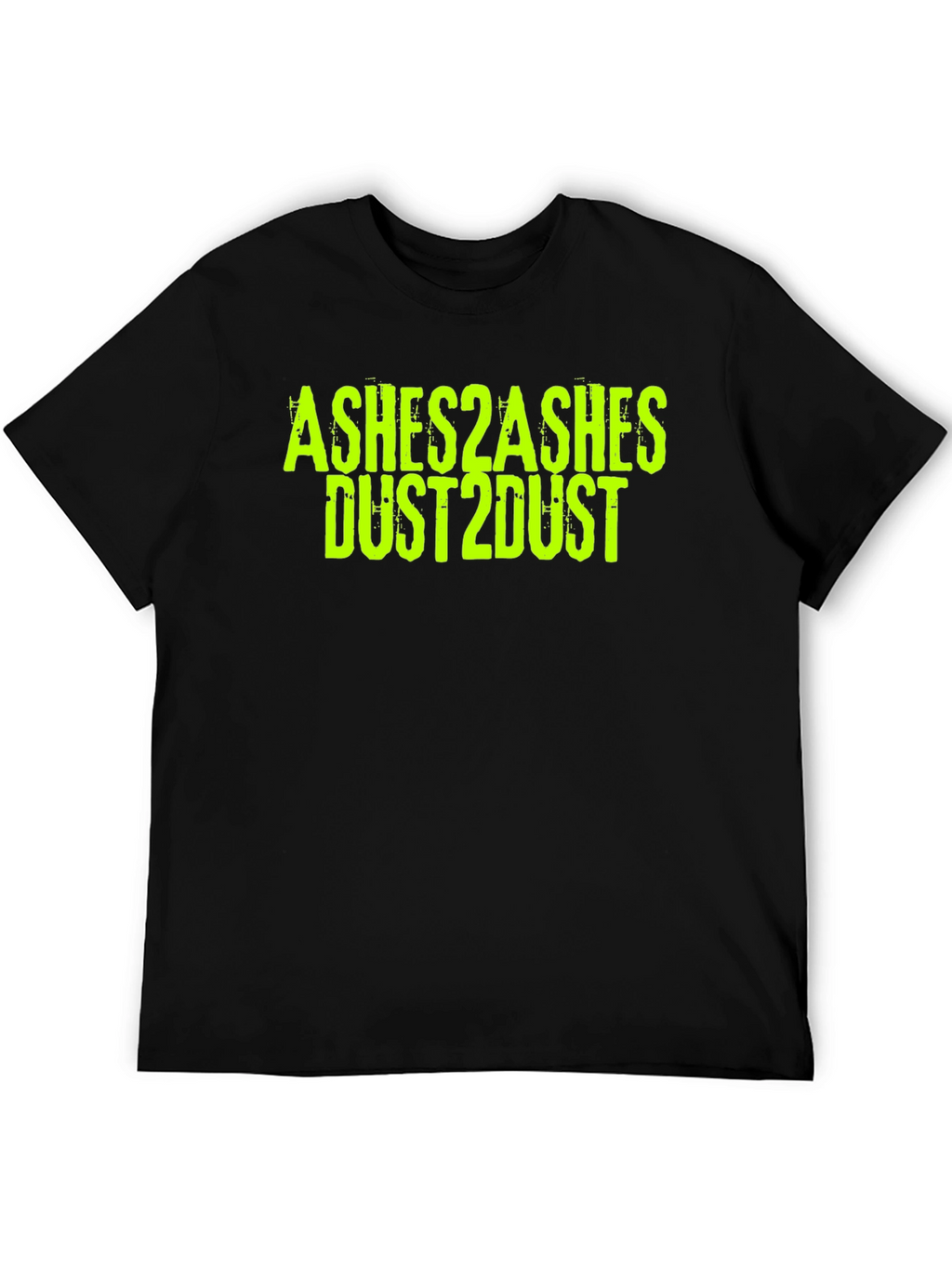 Ashes 2 Ashes Dust 2 Dust Black T-Shirt