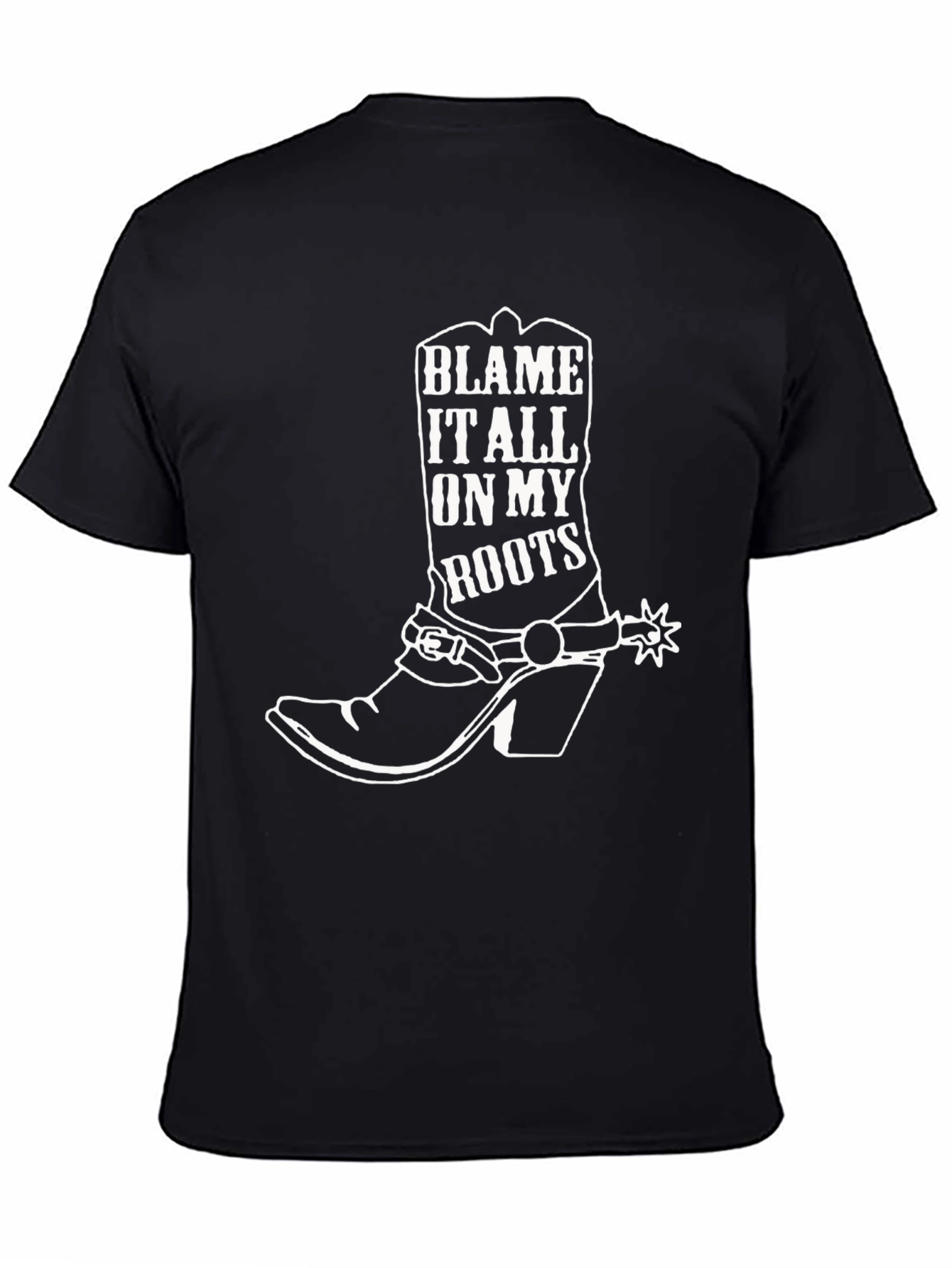 Blame It All On My Roots Cowboy Boot Graphic Tee
