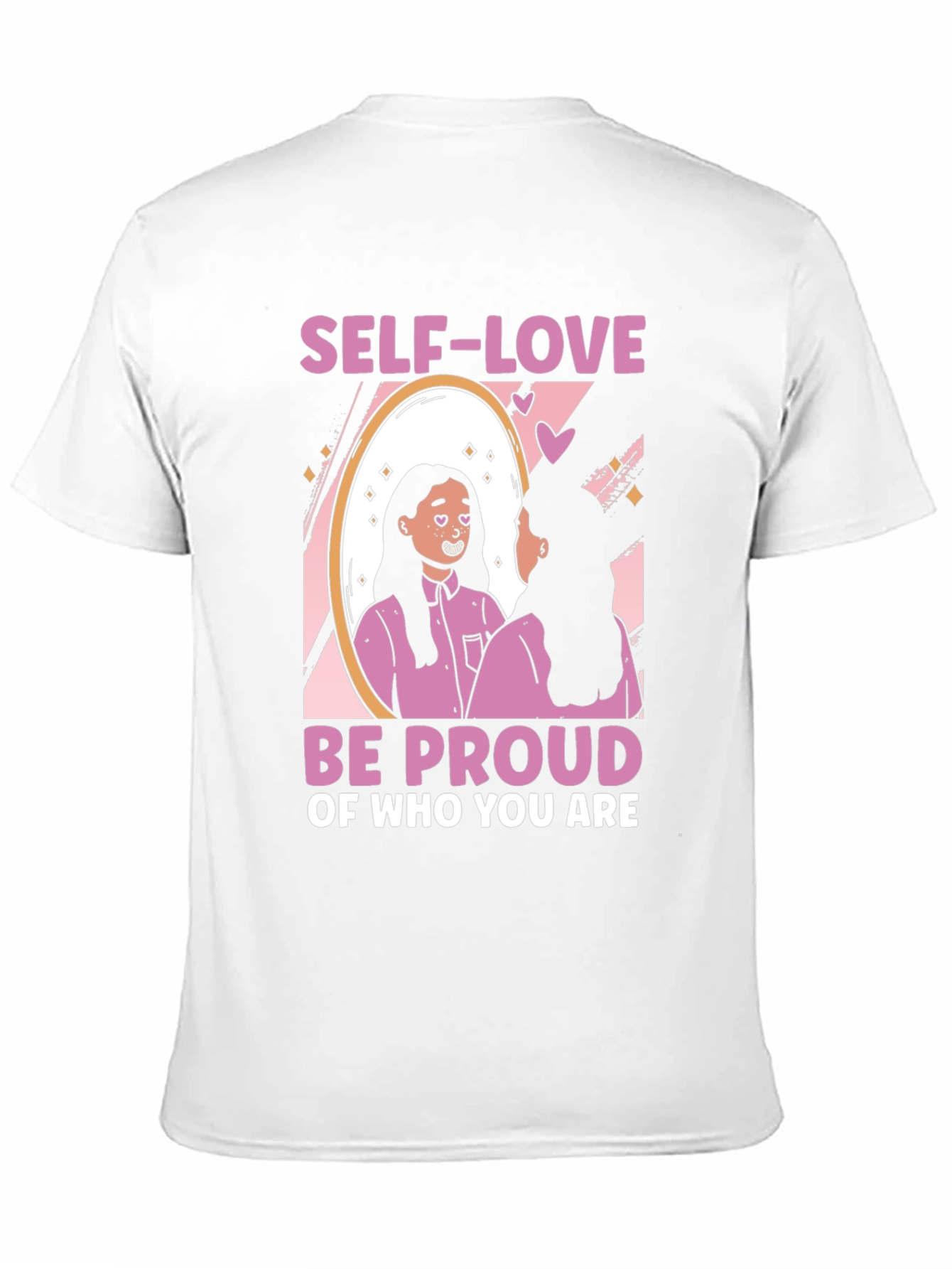 Self-Love Be Proud Graphic T-Shirt