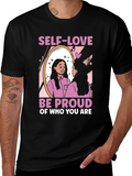 Self-Love Be Proud Graphic T-Shirt