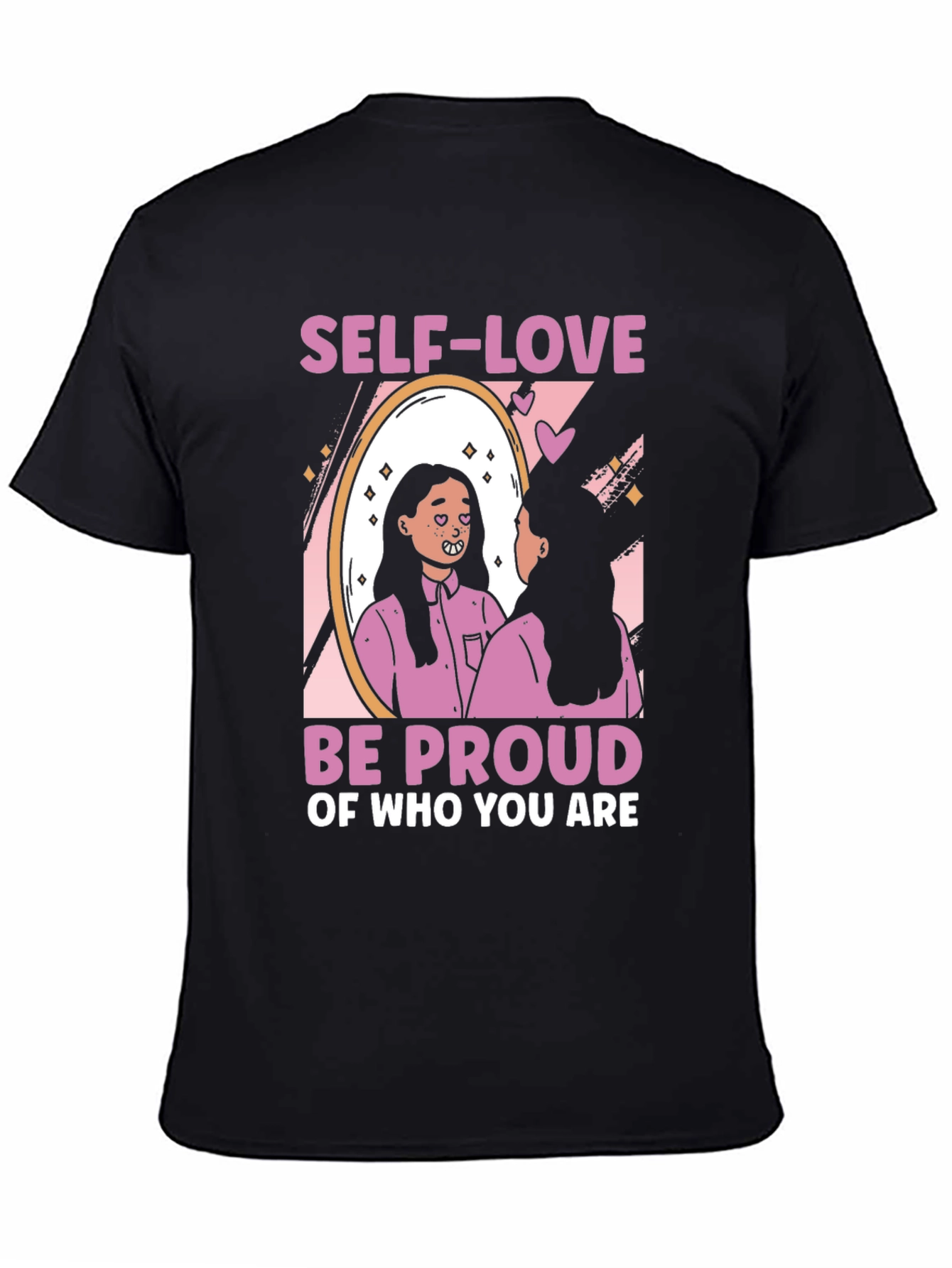 Self-Love Be Proud Graphic T-Shirt
