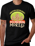 Amateur Mycologist Morels Funny T-Shirt