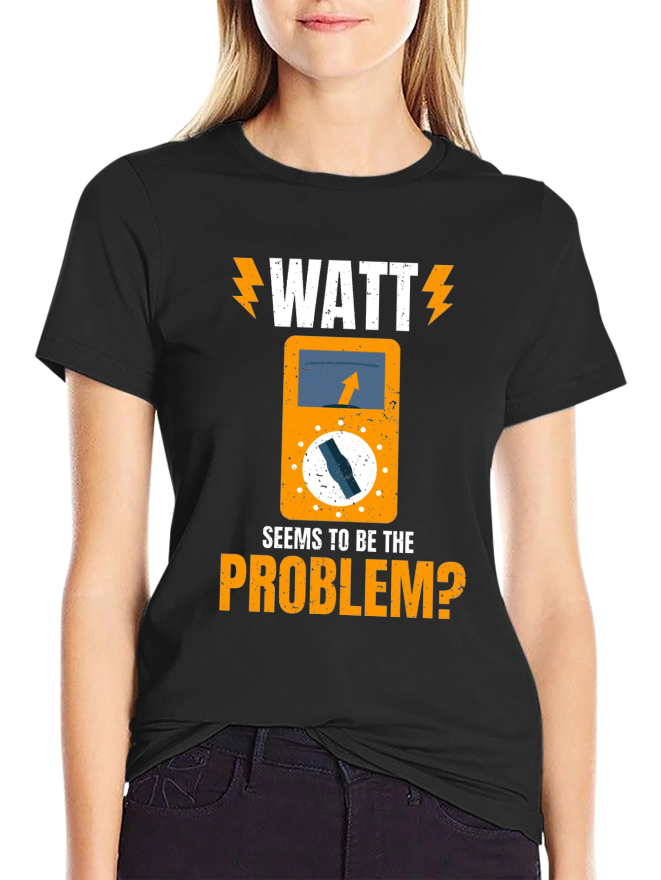 Watt Seems to Be The Problem? Electrician T-Shirt