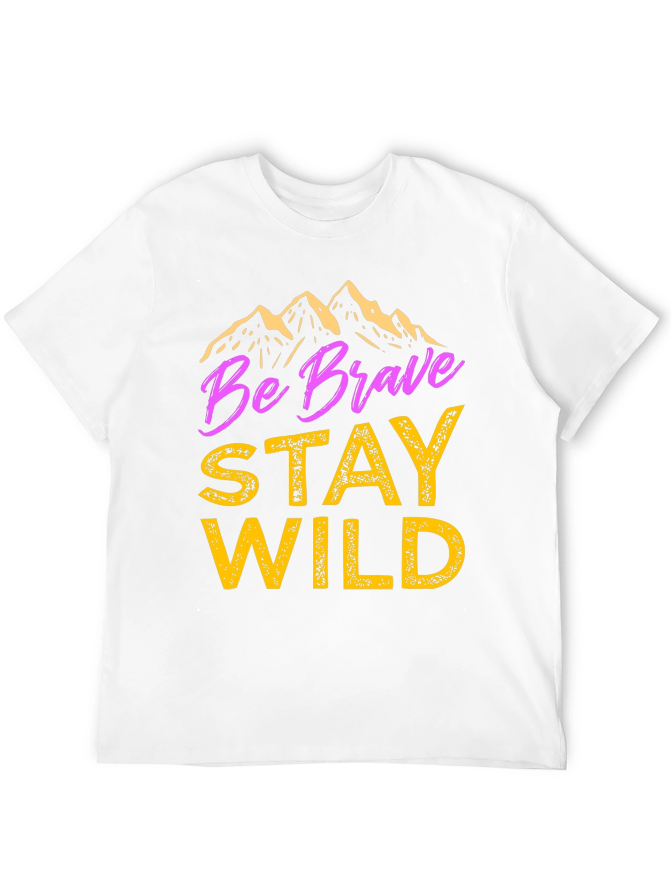 Be Brave Stay Wild Graphic T-Shirt