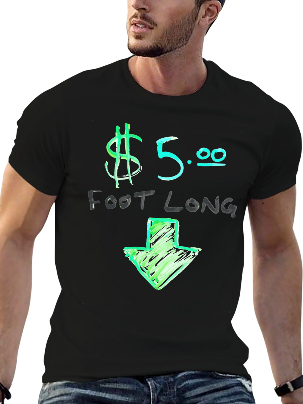 $5 Foot Long Graphic T-Shirt - Casual Wear