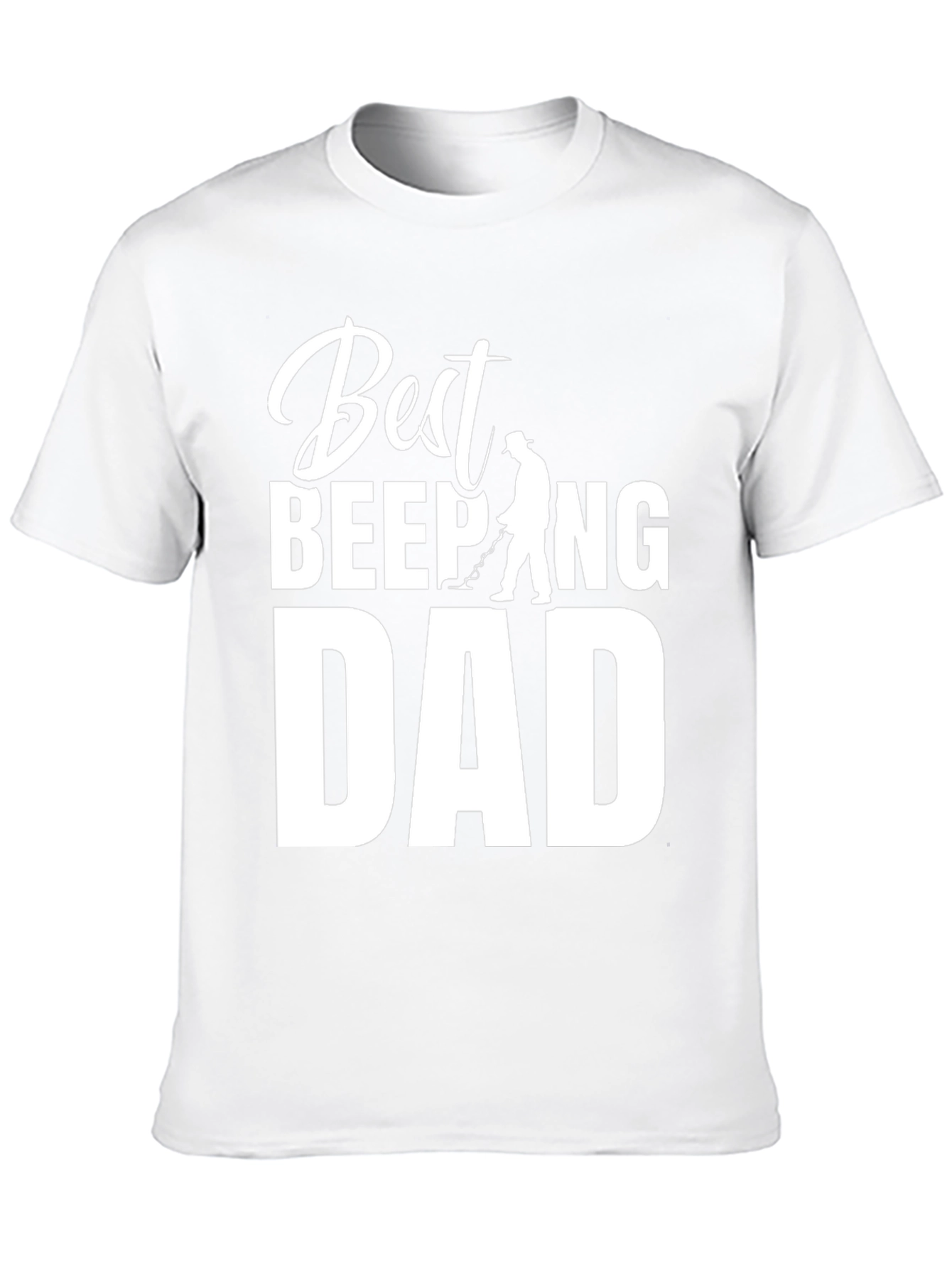 Best Beeping Dad T-Shirt - Funny Metal Detecting Tee