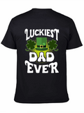 Luckiest Dad Ever St. Patricks Day T-Shirt