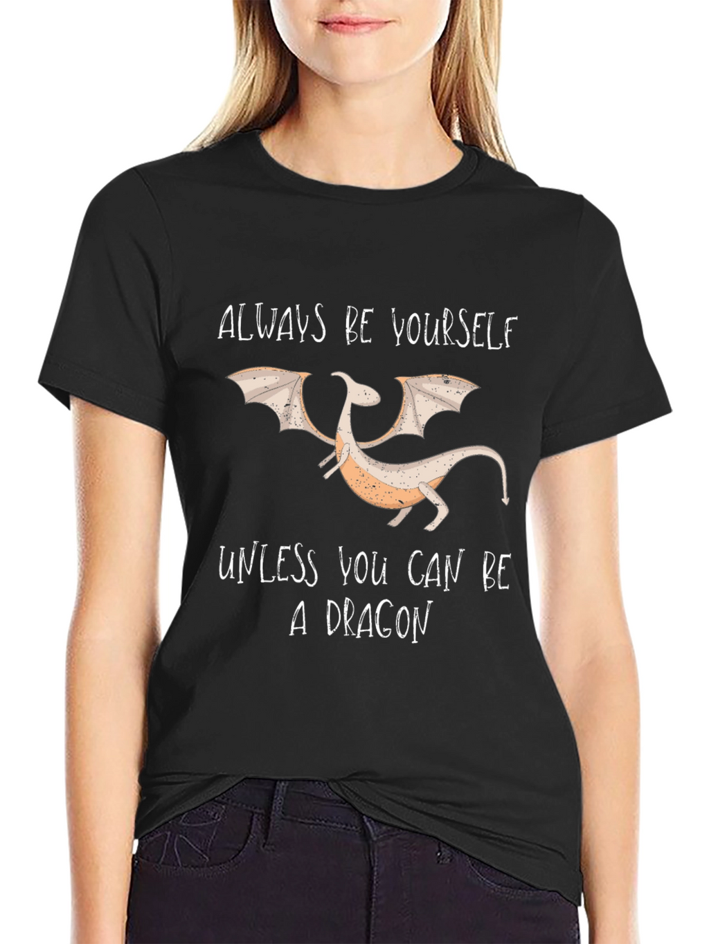Always Be Yourself Dragon Graphic T-Shirt