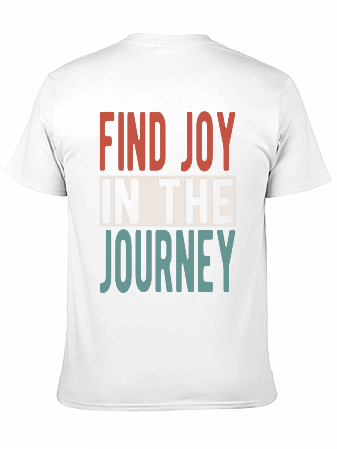 Inspirational Graphic Tee: Find Joy in the Journey