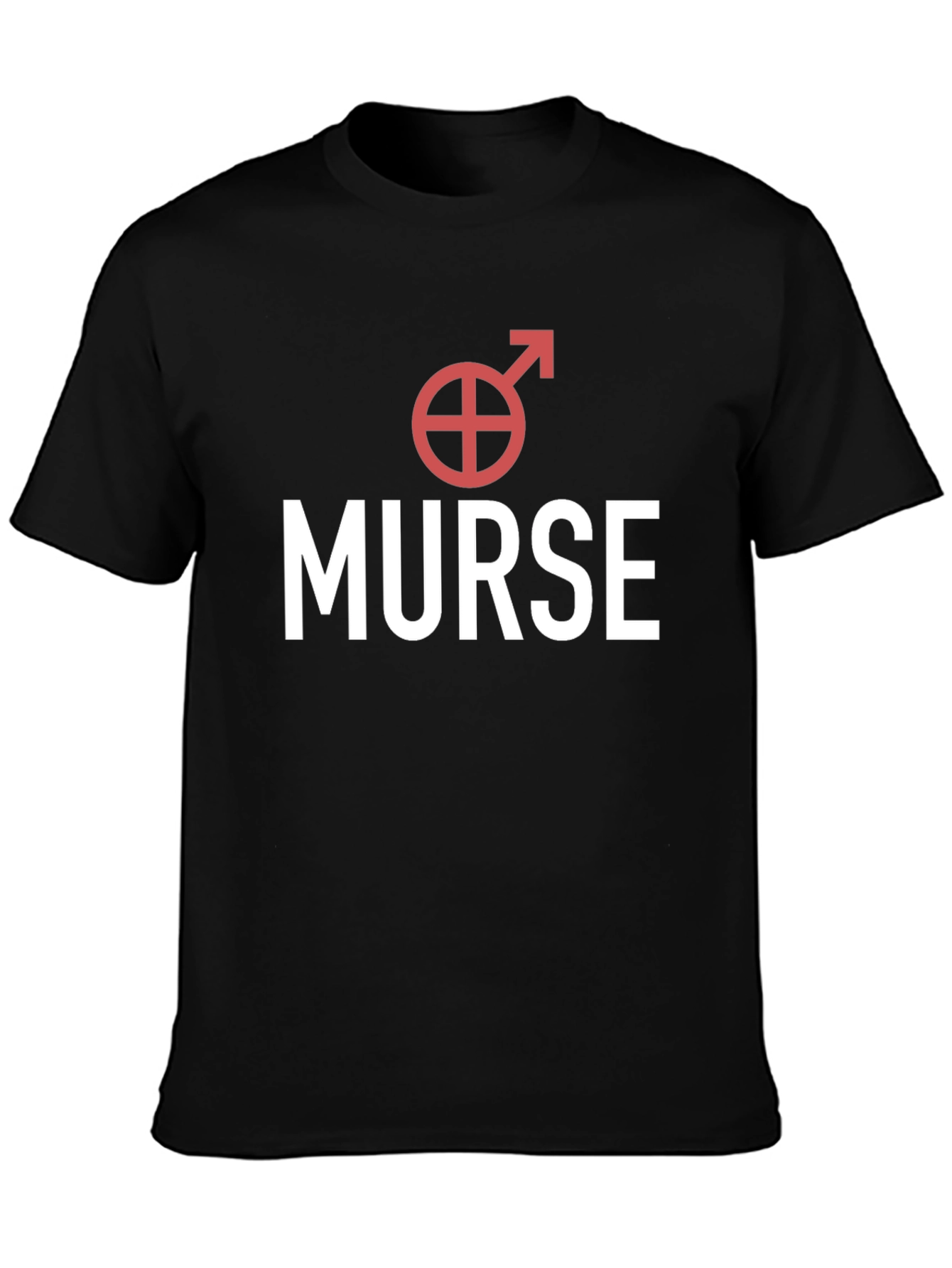 Murse T-Shirt - Male Nurse Apparel