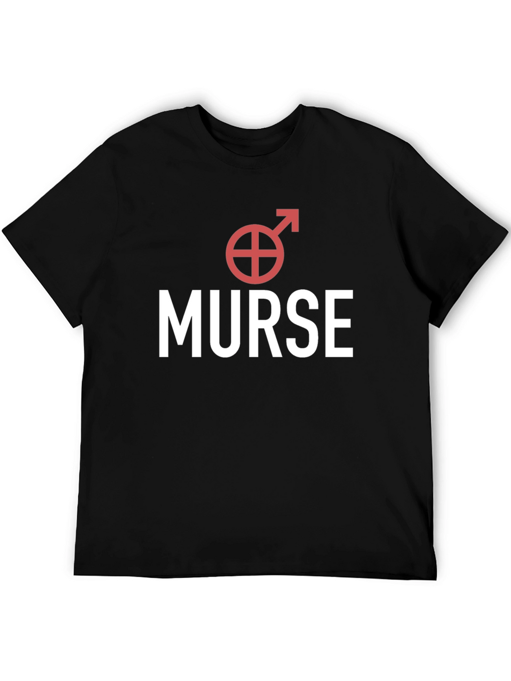 Murse T-Shirt - Male Nurse Apparel