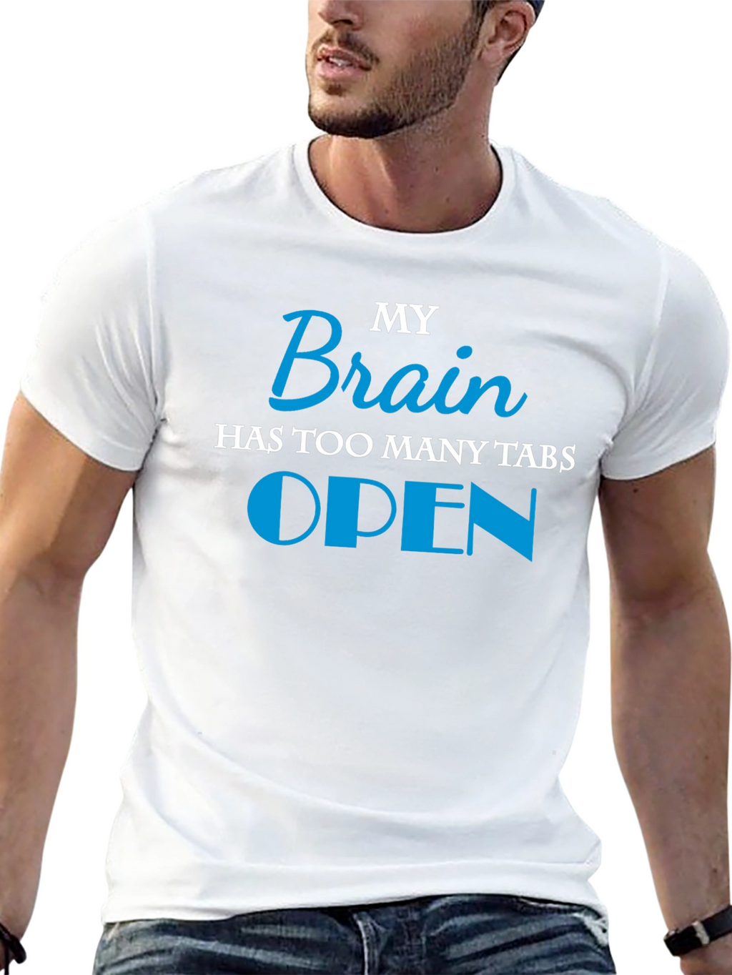 My Brain Has Too Many Tabs Open T-Shirt