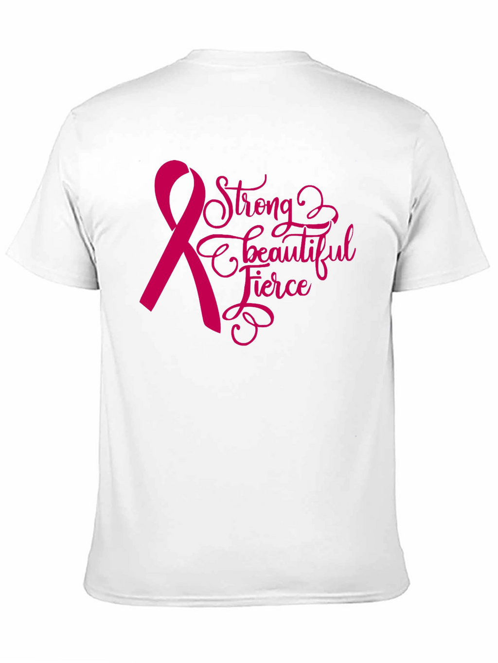 Strong Fierce Beautiful Breast Cancer Awareness T-Shirt