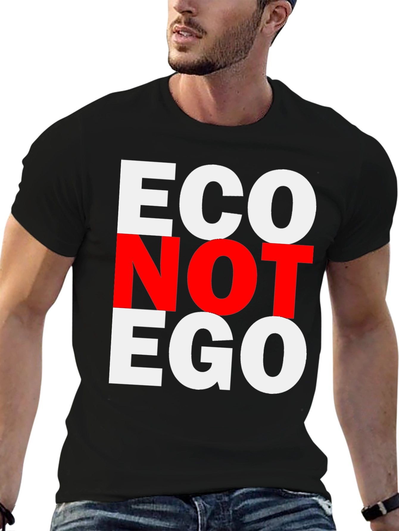 Eco Not Ego Graphic Tee - Unisex T-Shirt
