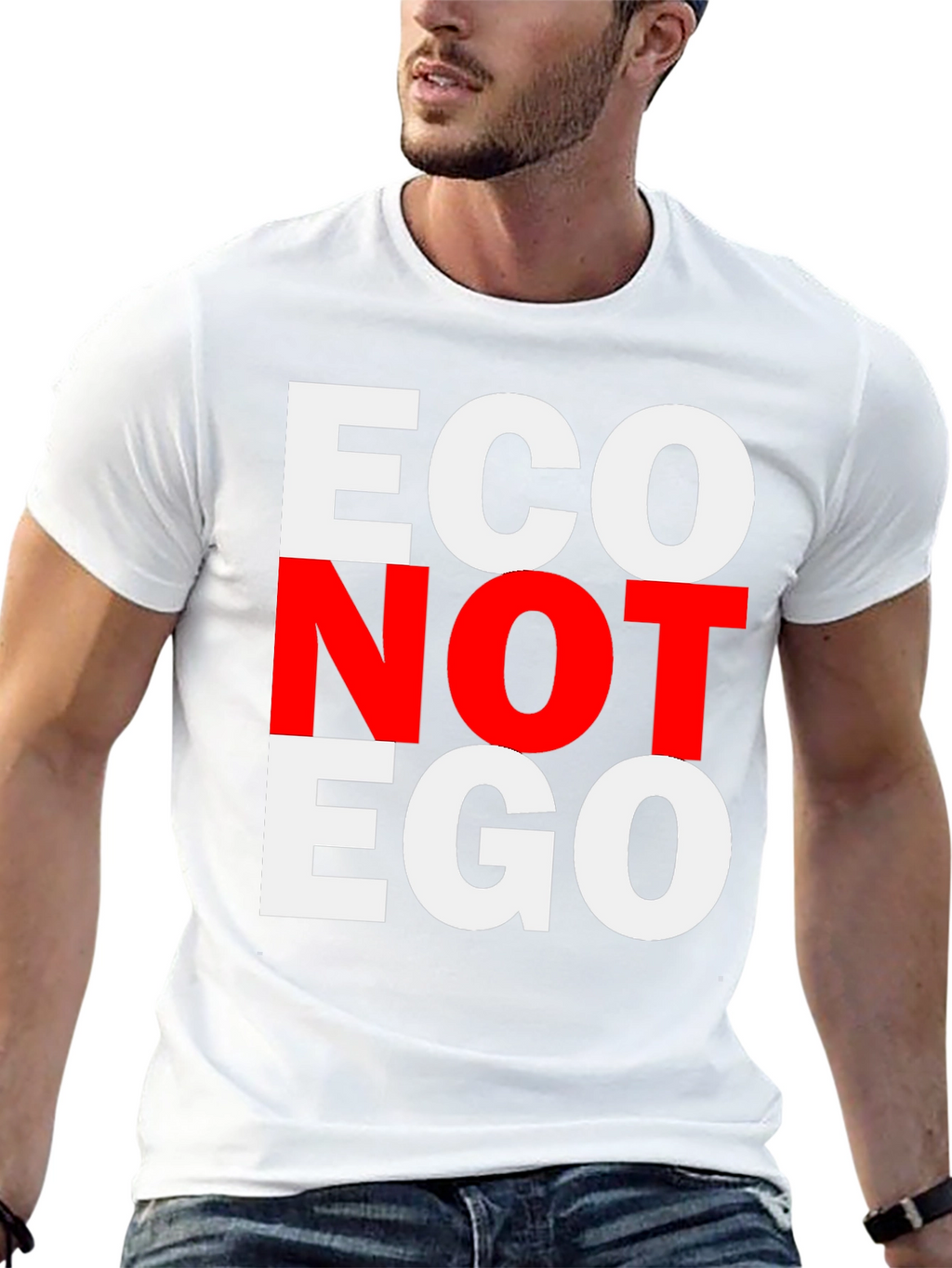 Eco Not Ego Graphic Tee - Unisex T-Shirt