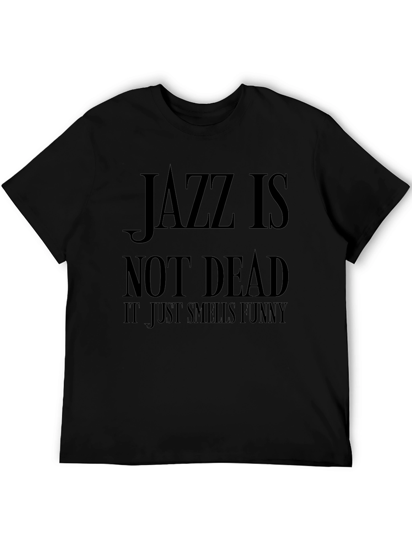 Jazz Is Not Dead T-Shirt
