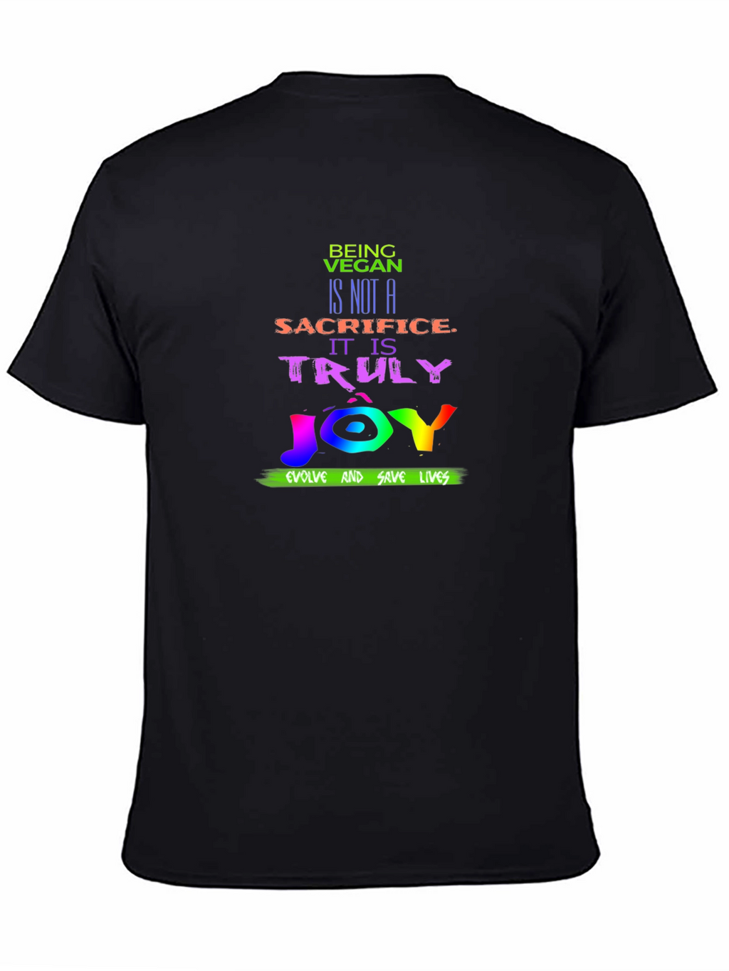 Being Vegan is Truly Joy T-Shirt