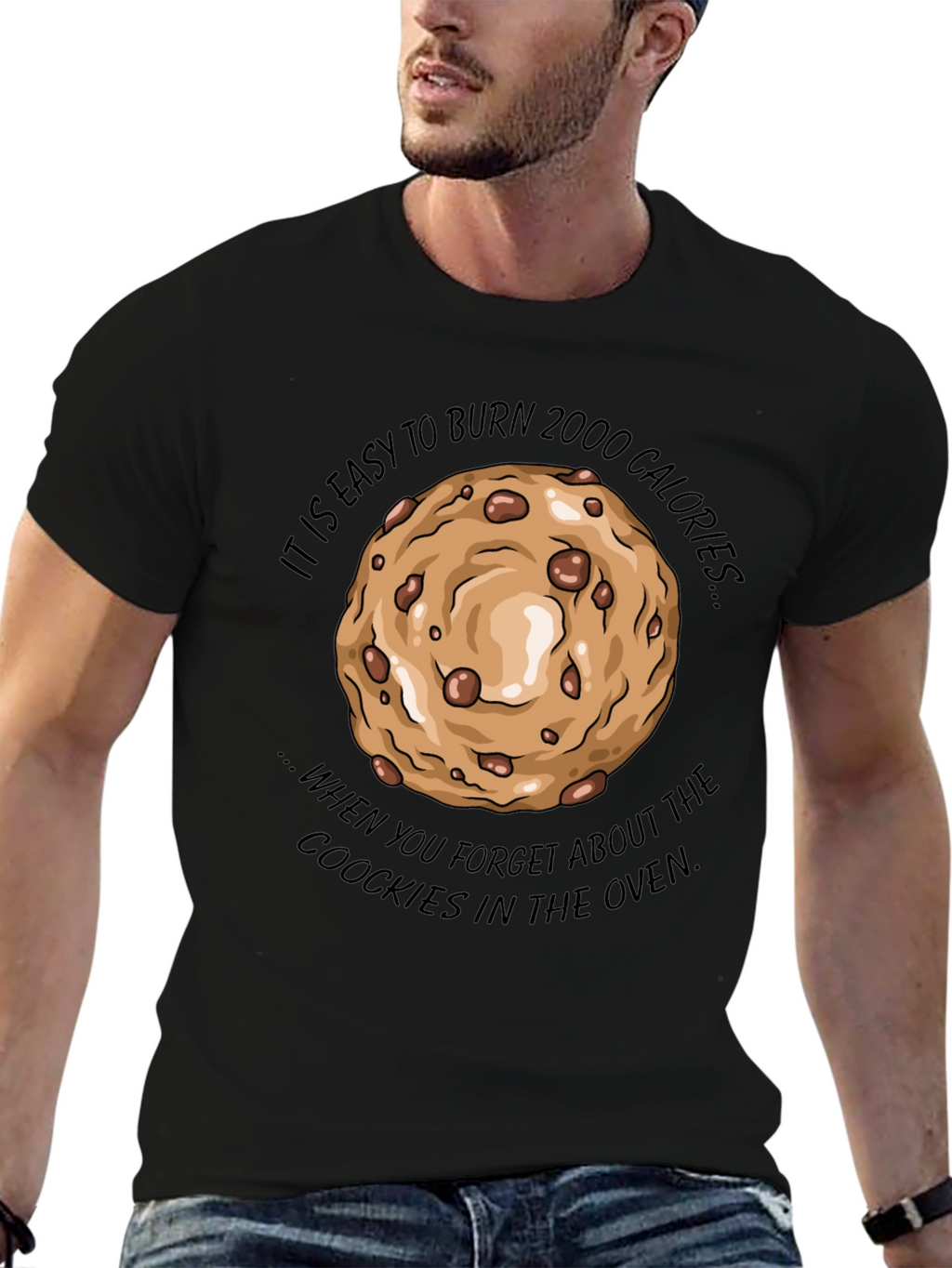 Burn 2000 Calories Cookie T-Shirt