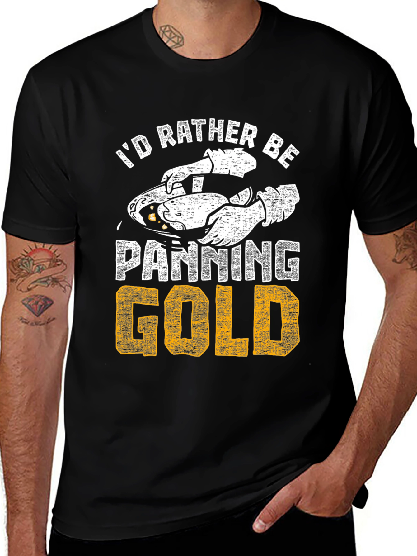 Id Rather Be Panning Gold T-Shirt