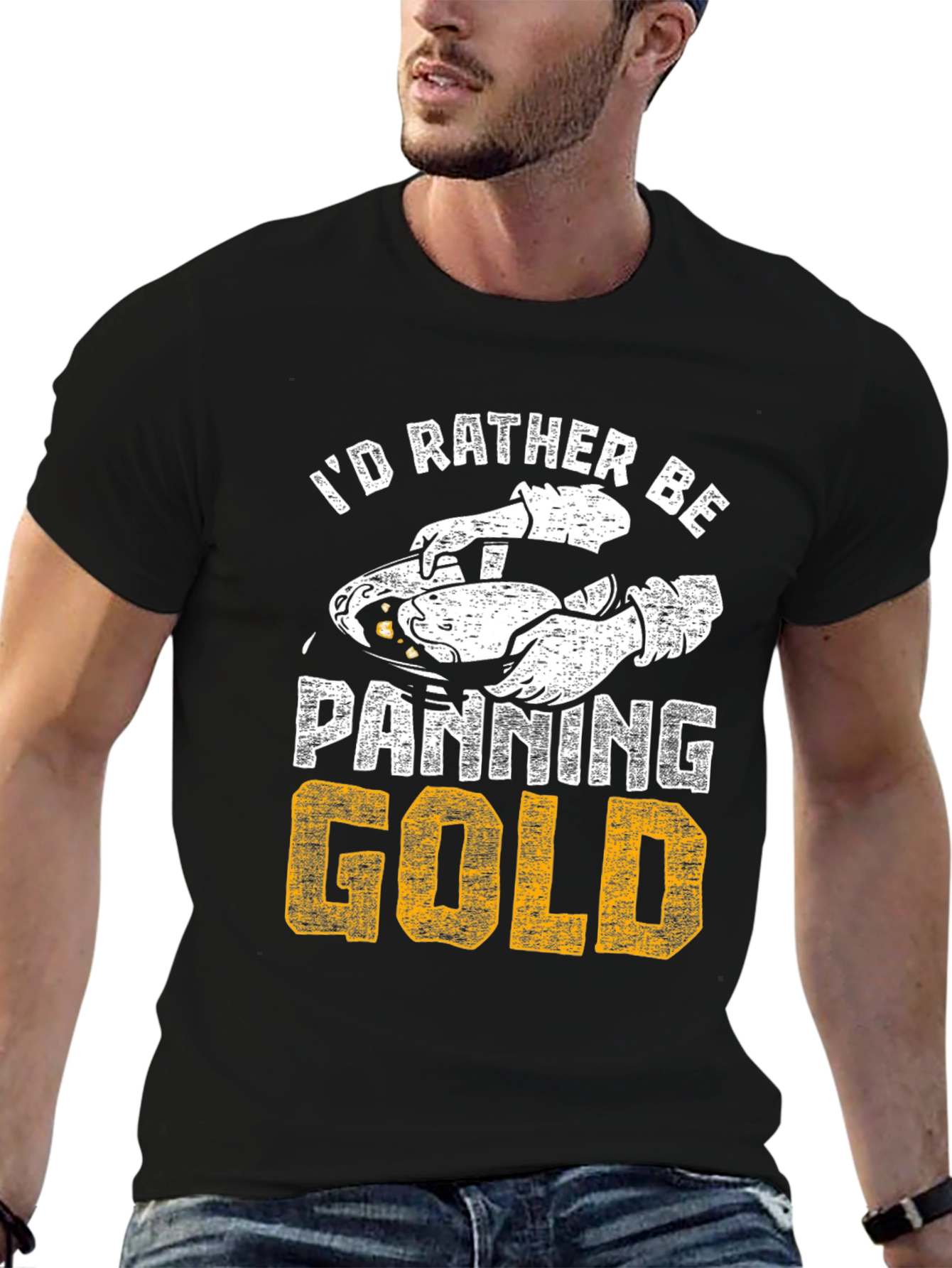 Id Rather Be Panning Gold T-Shirt