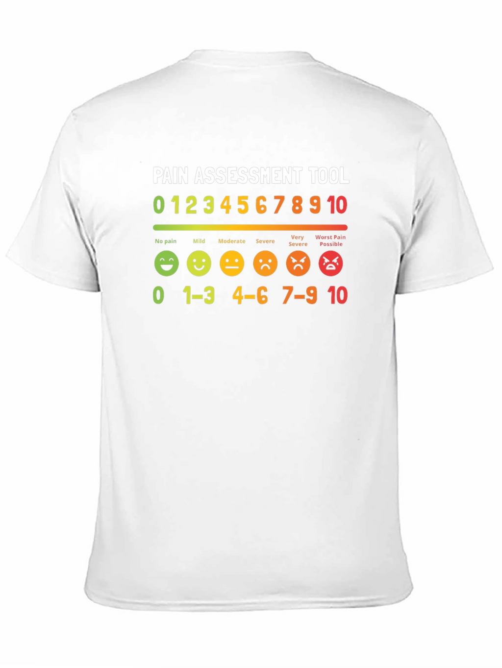 Pain Assessment Tool Graphic T-Shirt