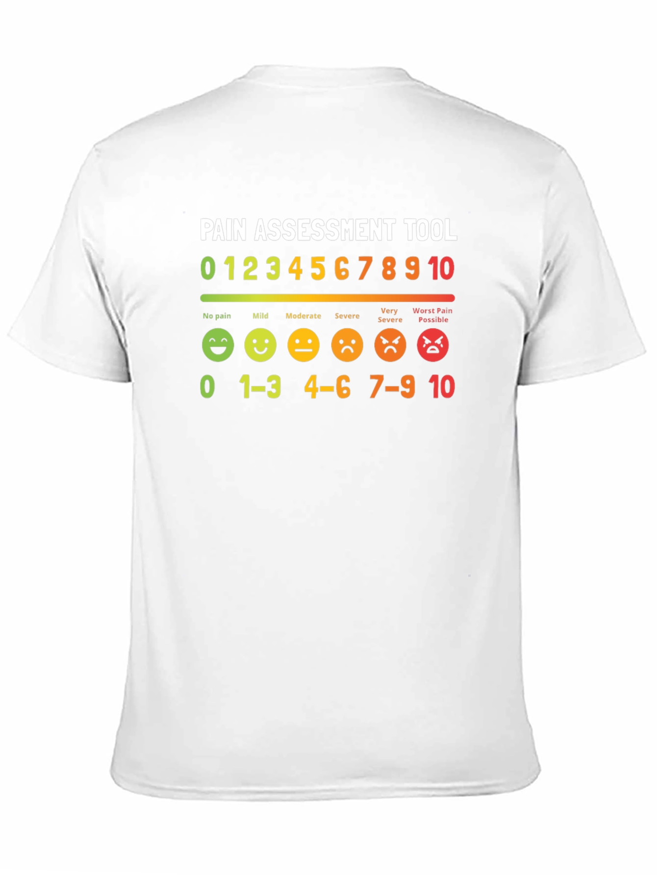 Pain Assessment Tool Graphic T-Shirt