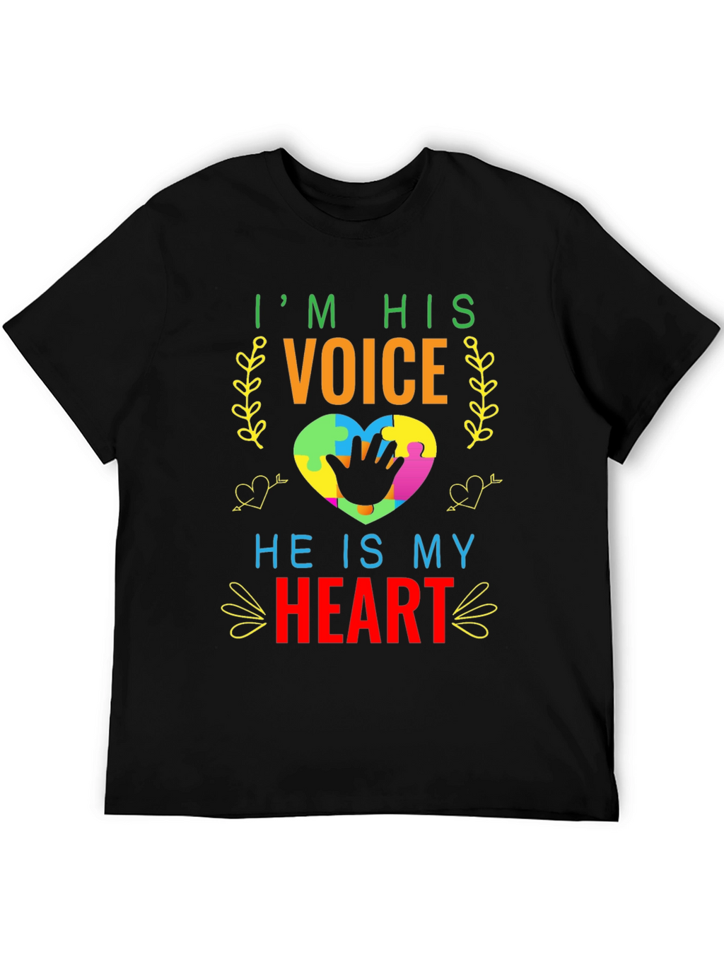 Autism Awareness T-Shirt - Im His Voice Heart Tee