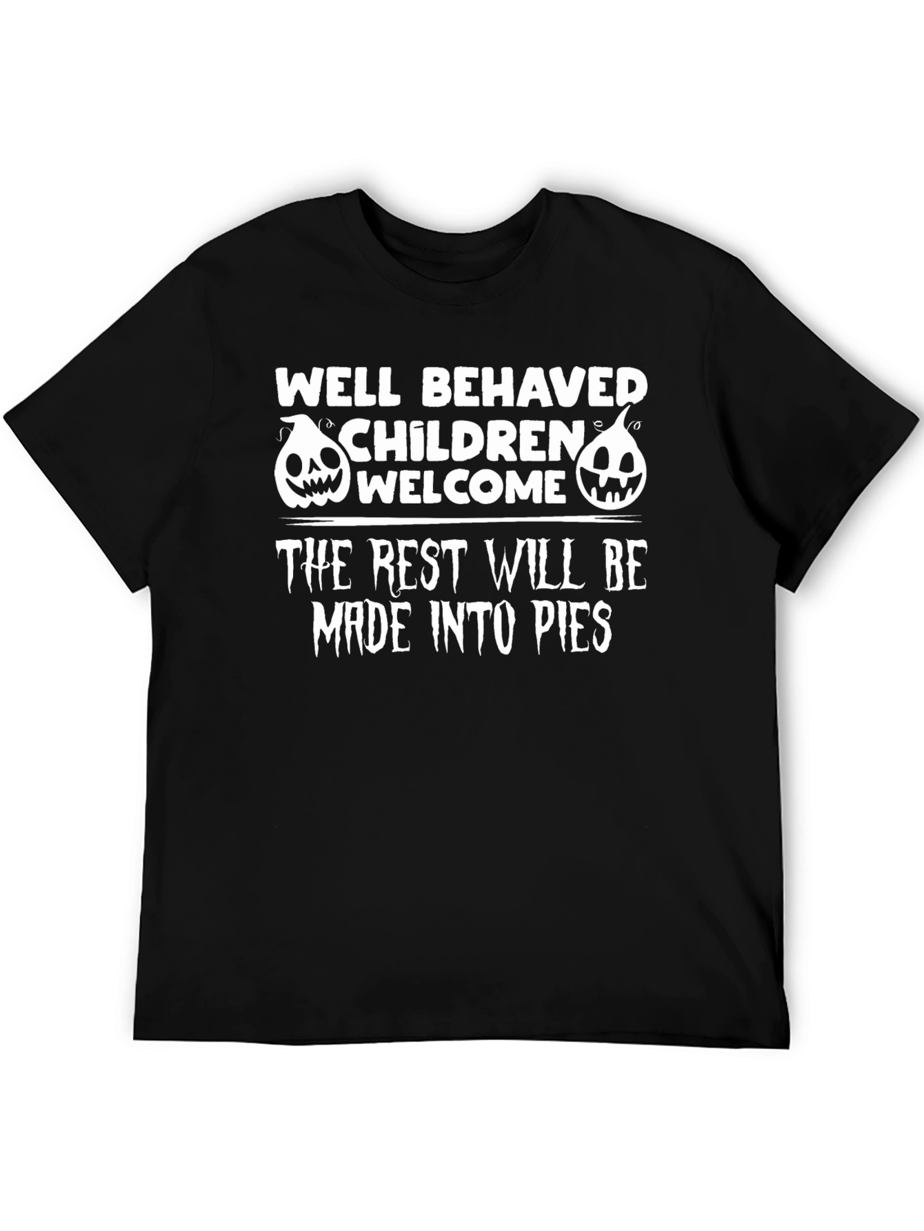 Well Behaved Children Welcome Tee