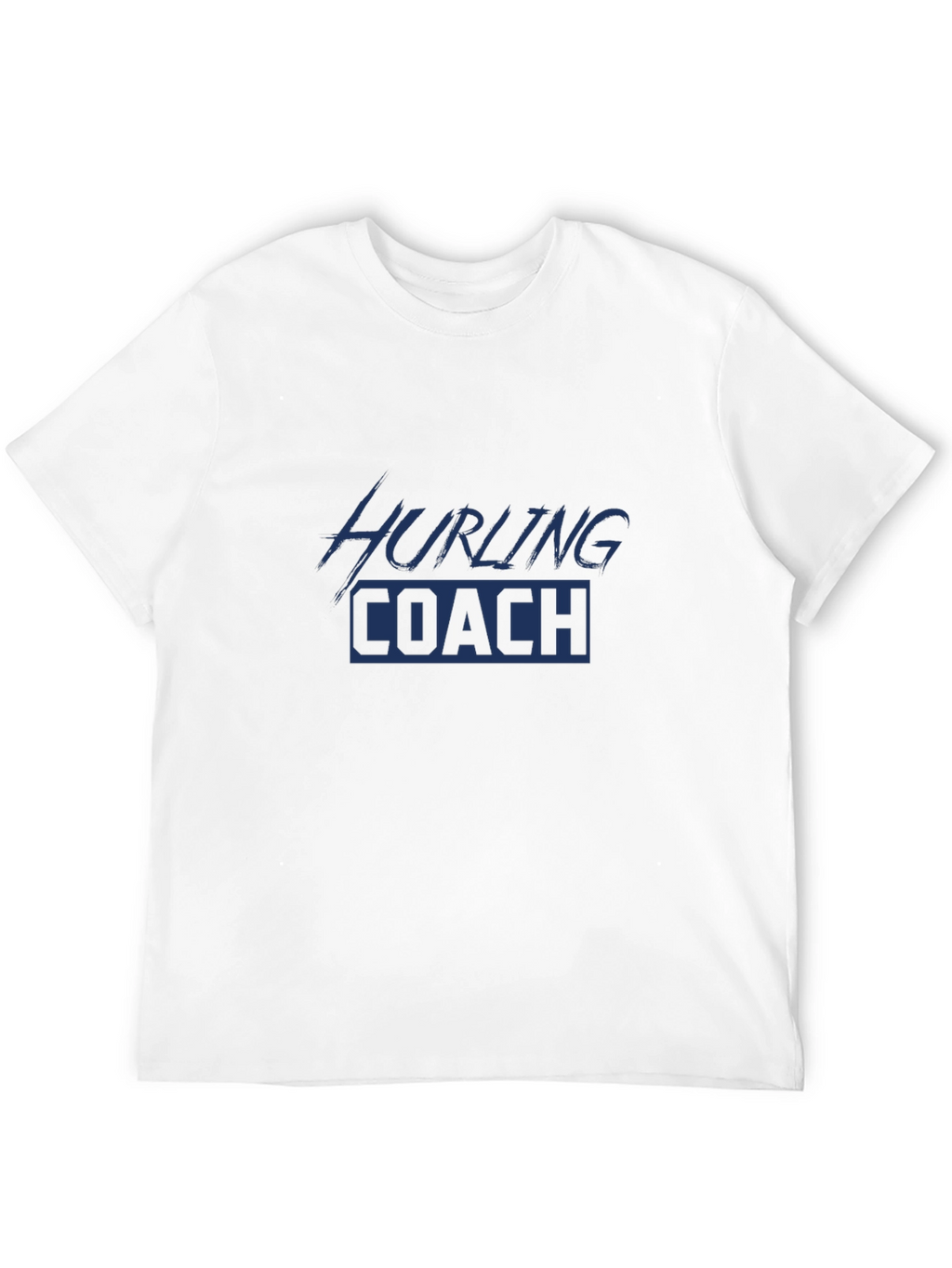 Hurling Coach Graphic T-Shirt