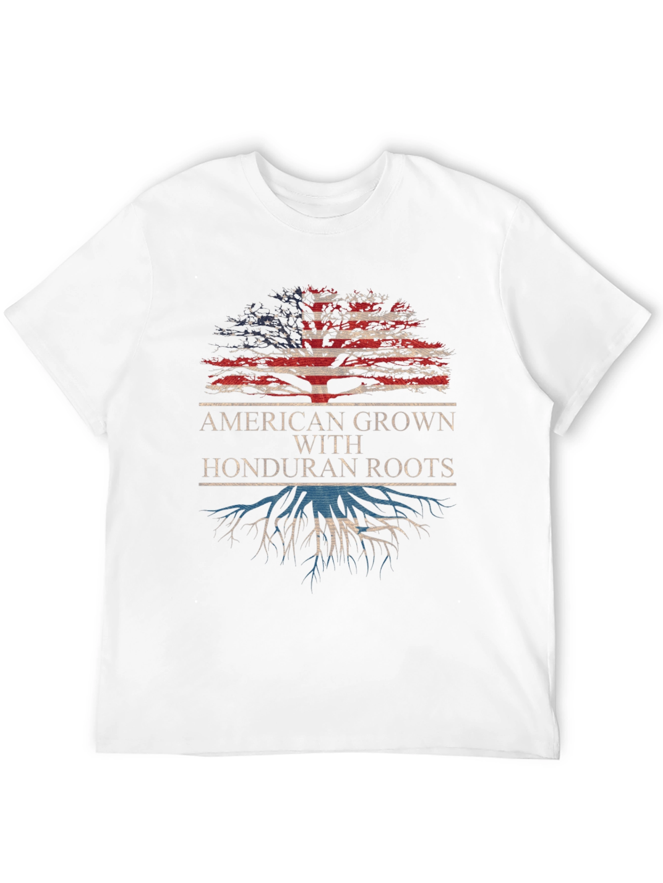 American Grown with Honduran Roots T-Shirt
