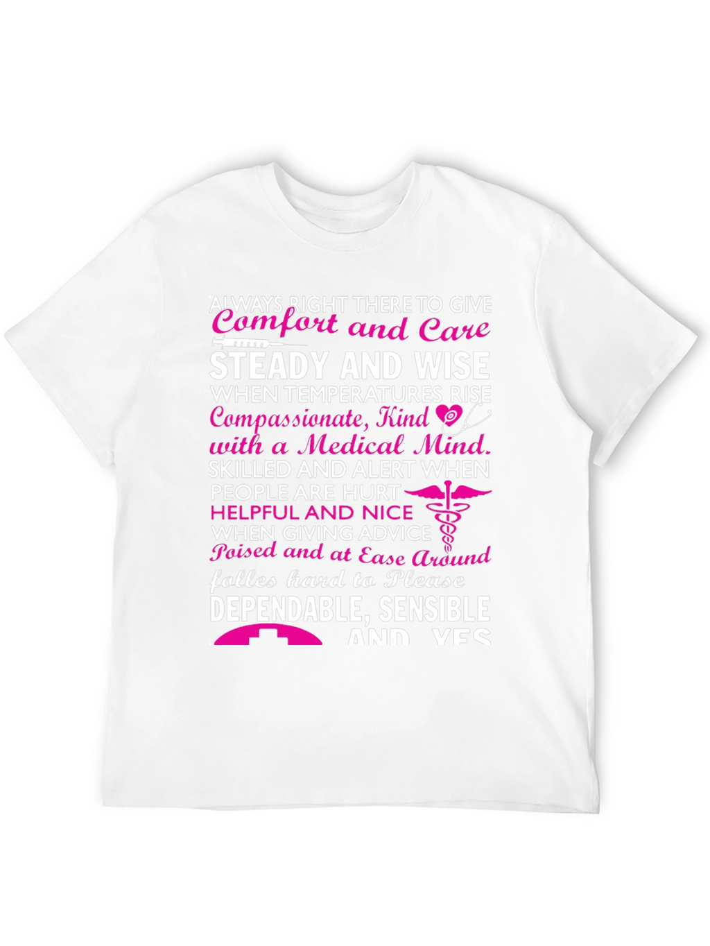 Comfort and Care Nurse T-Shirt