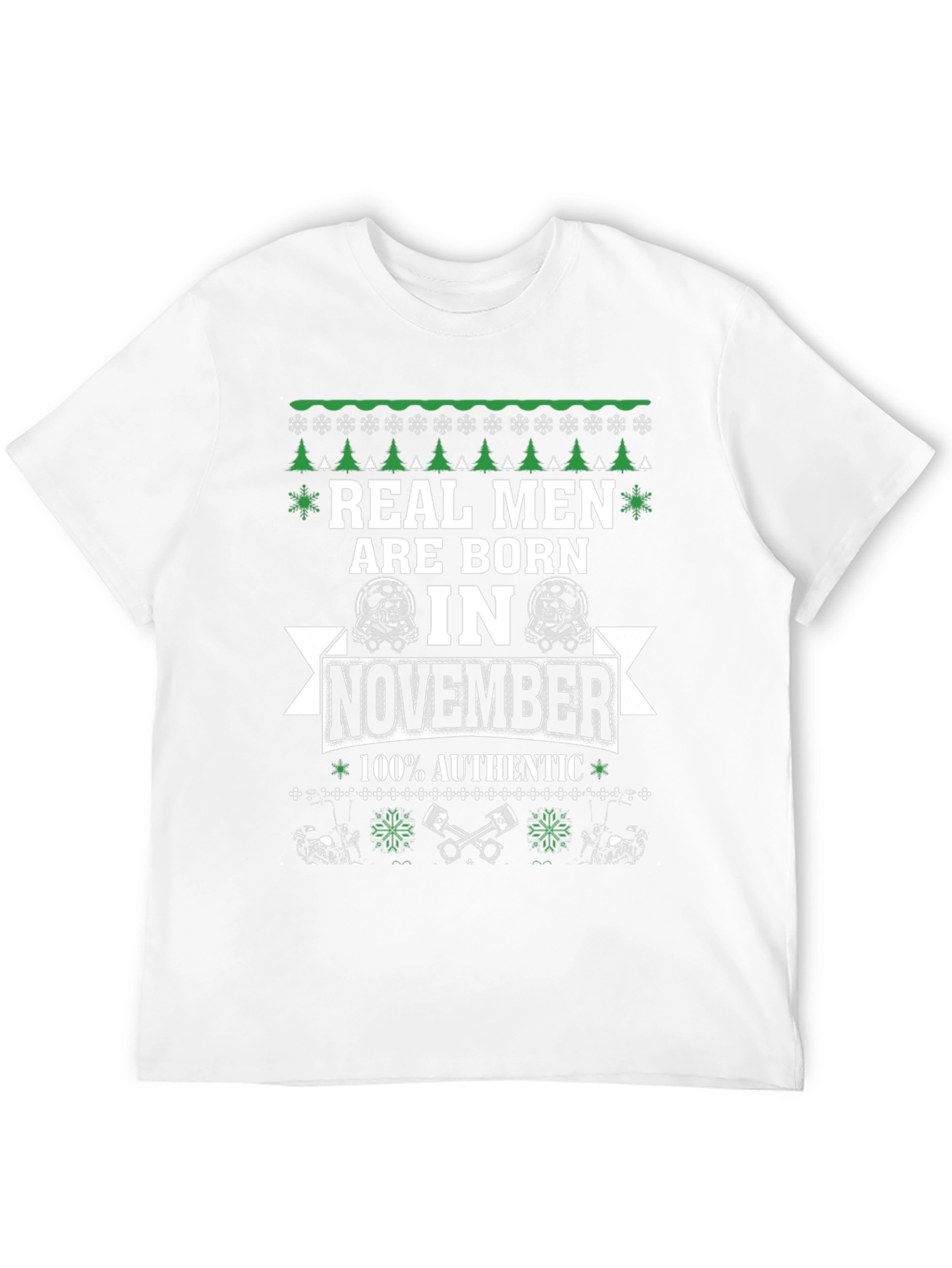 Real Men Born in November Graphic Tee