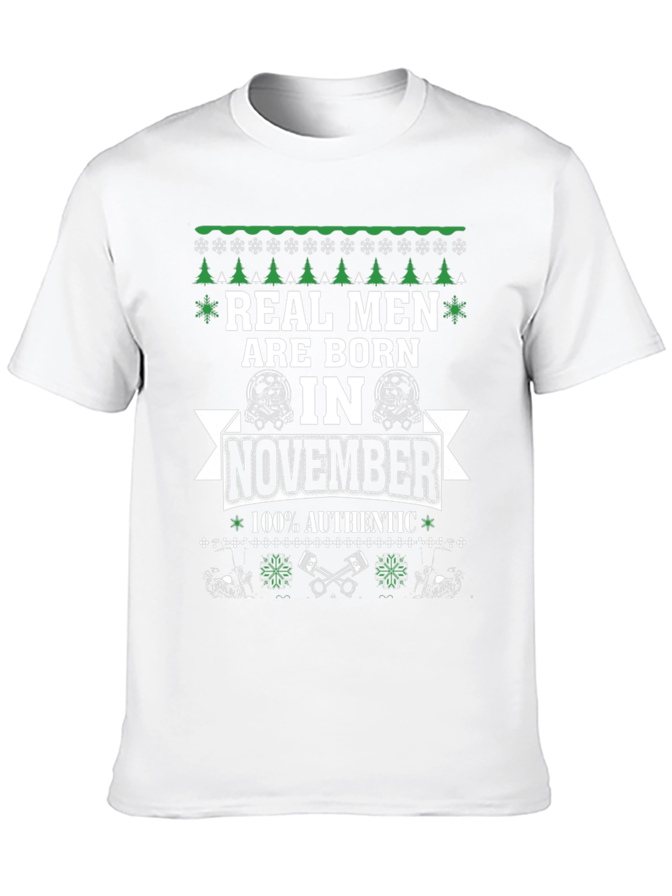 Real Men Born in November Graphic Tee