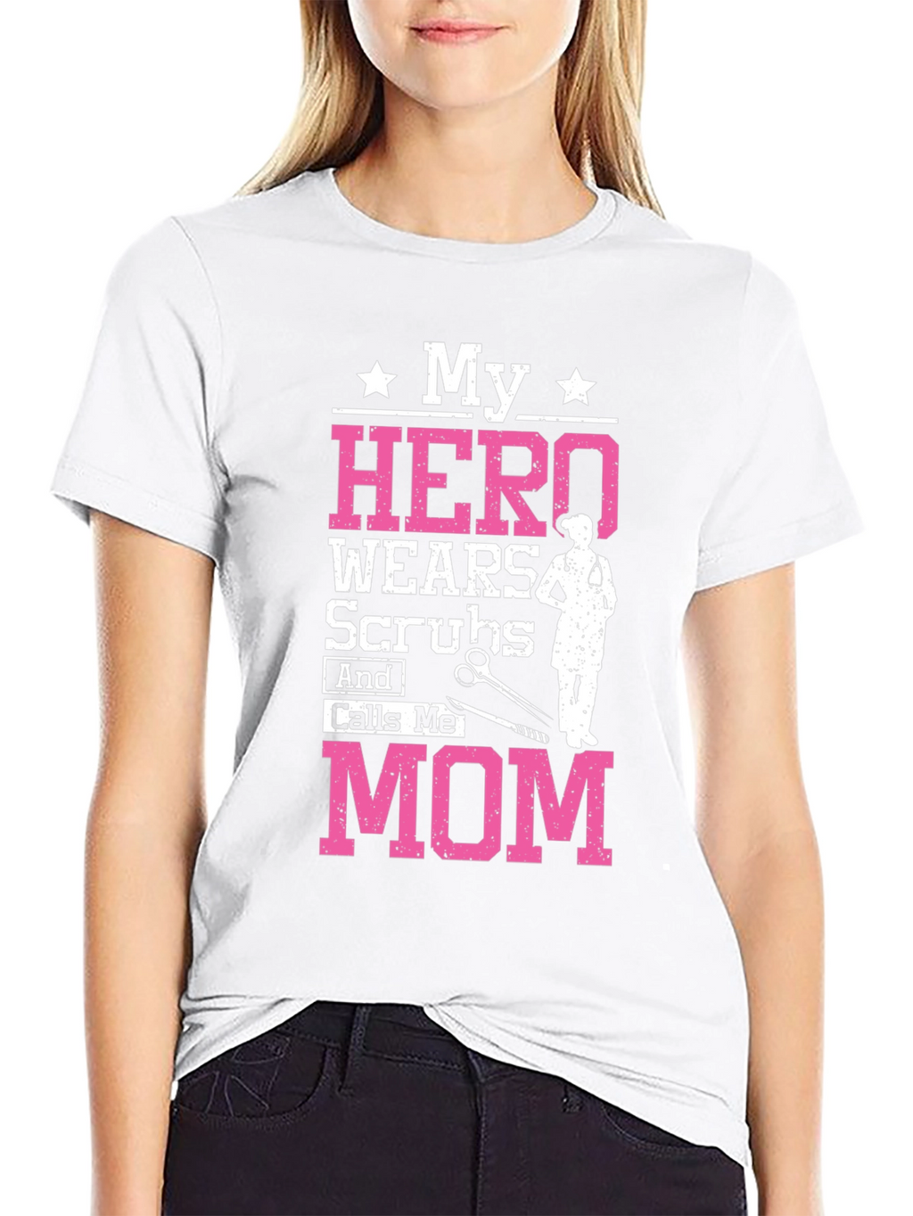 My Hero Wears Scrubs Mom Graphic Tee
