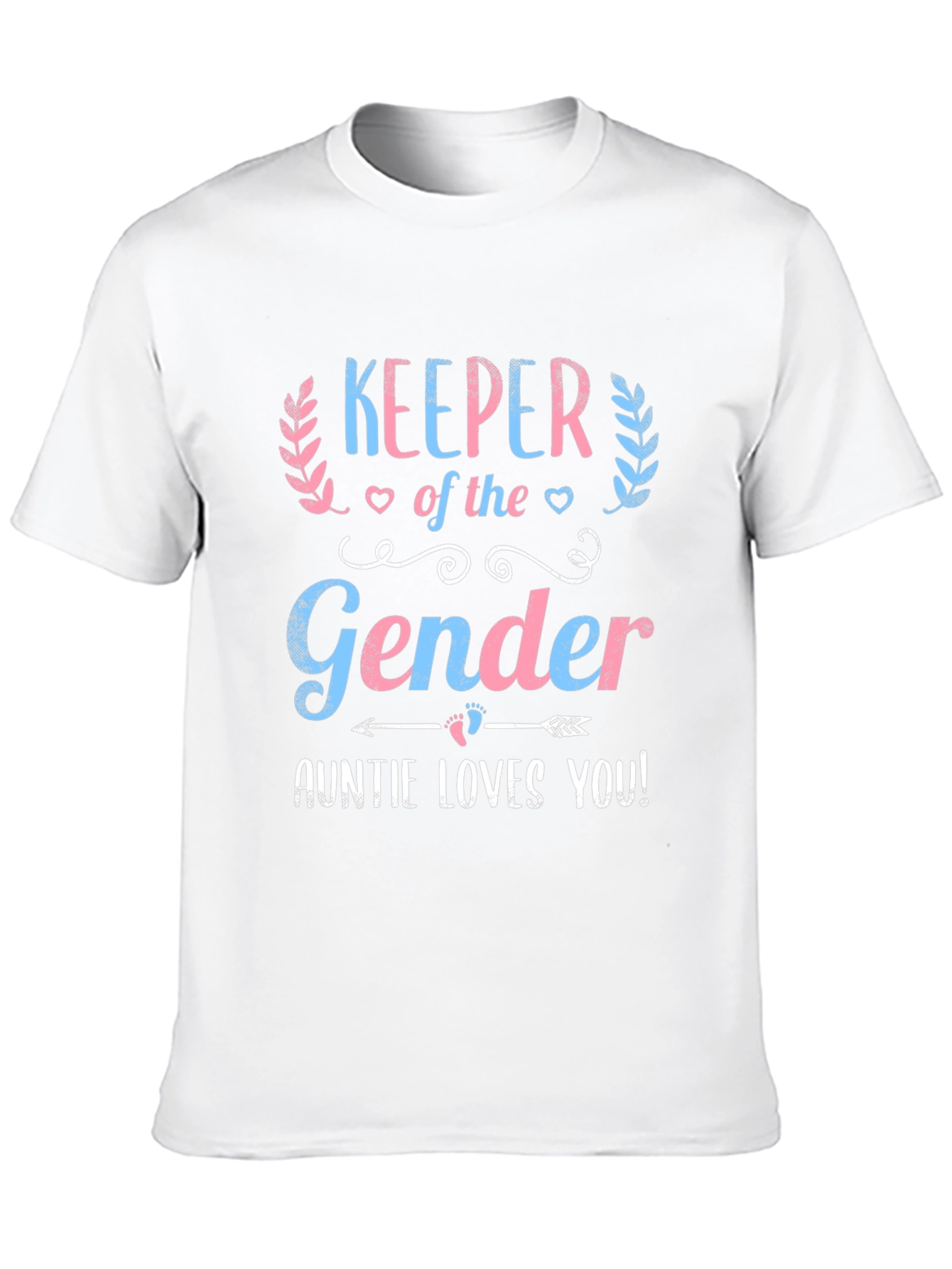Keeper of the Gender Auntie Loves You T-Shirt