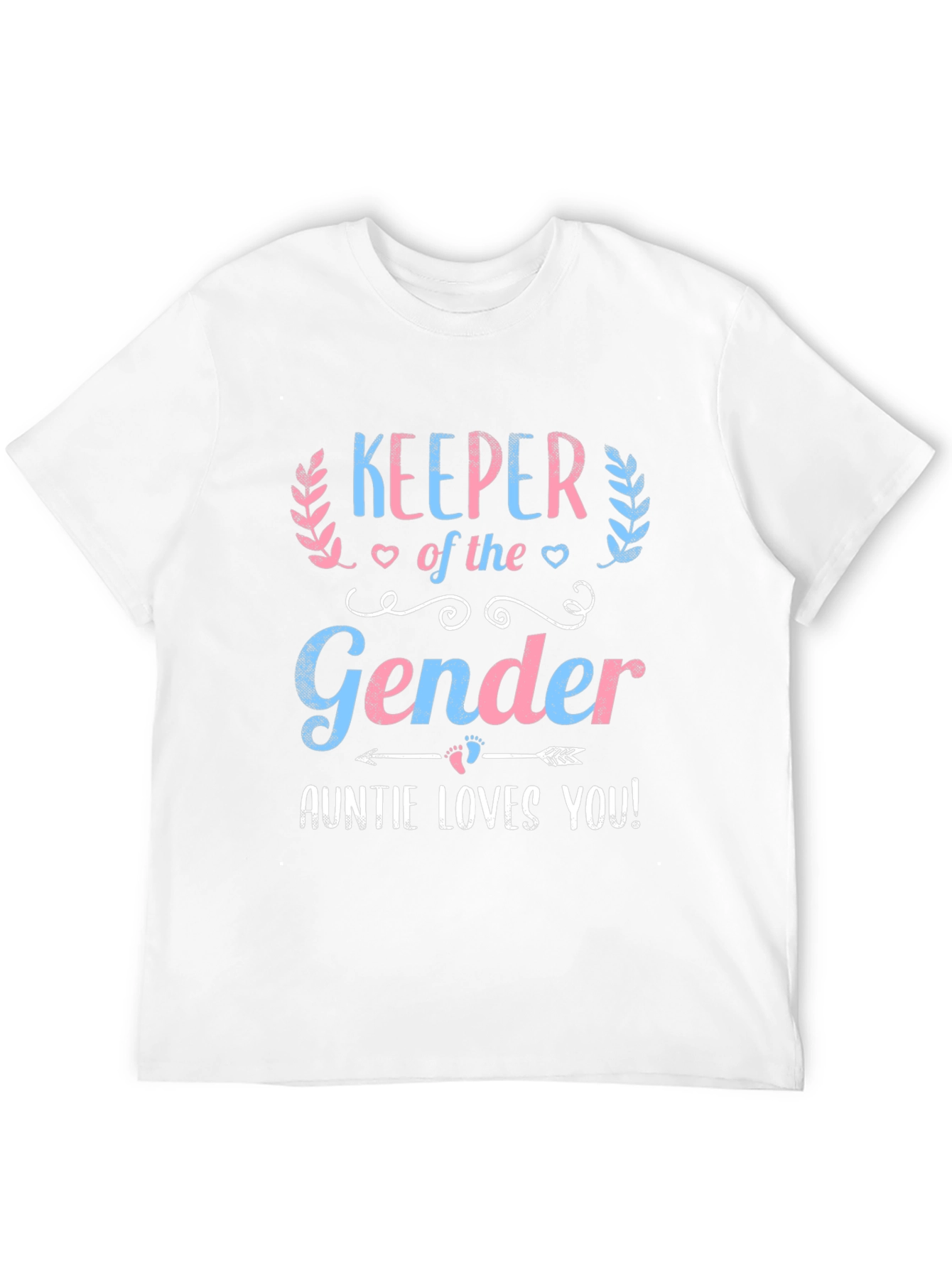 Keeper of the Gender Auntie Loves You T-Shirt