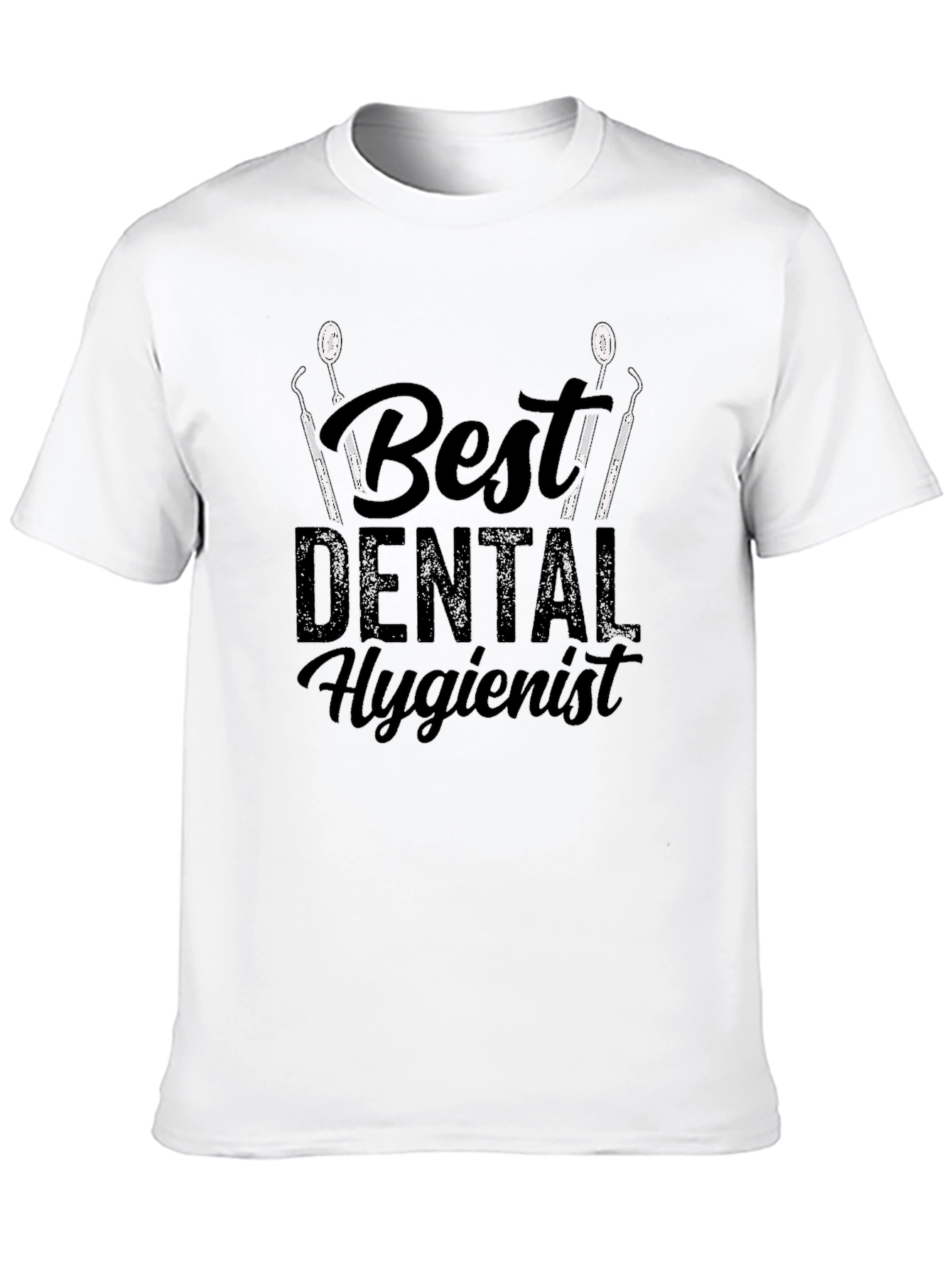 Best Dental Hygienist T-Shirt