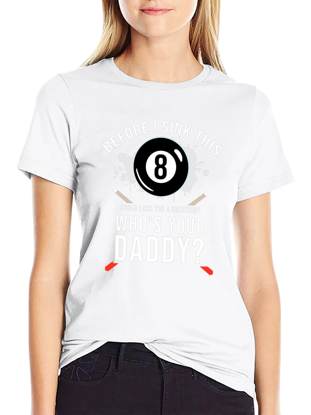 Whos Your Daddy? Mens T-Shirt - Billiards 8-Ball