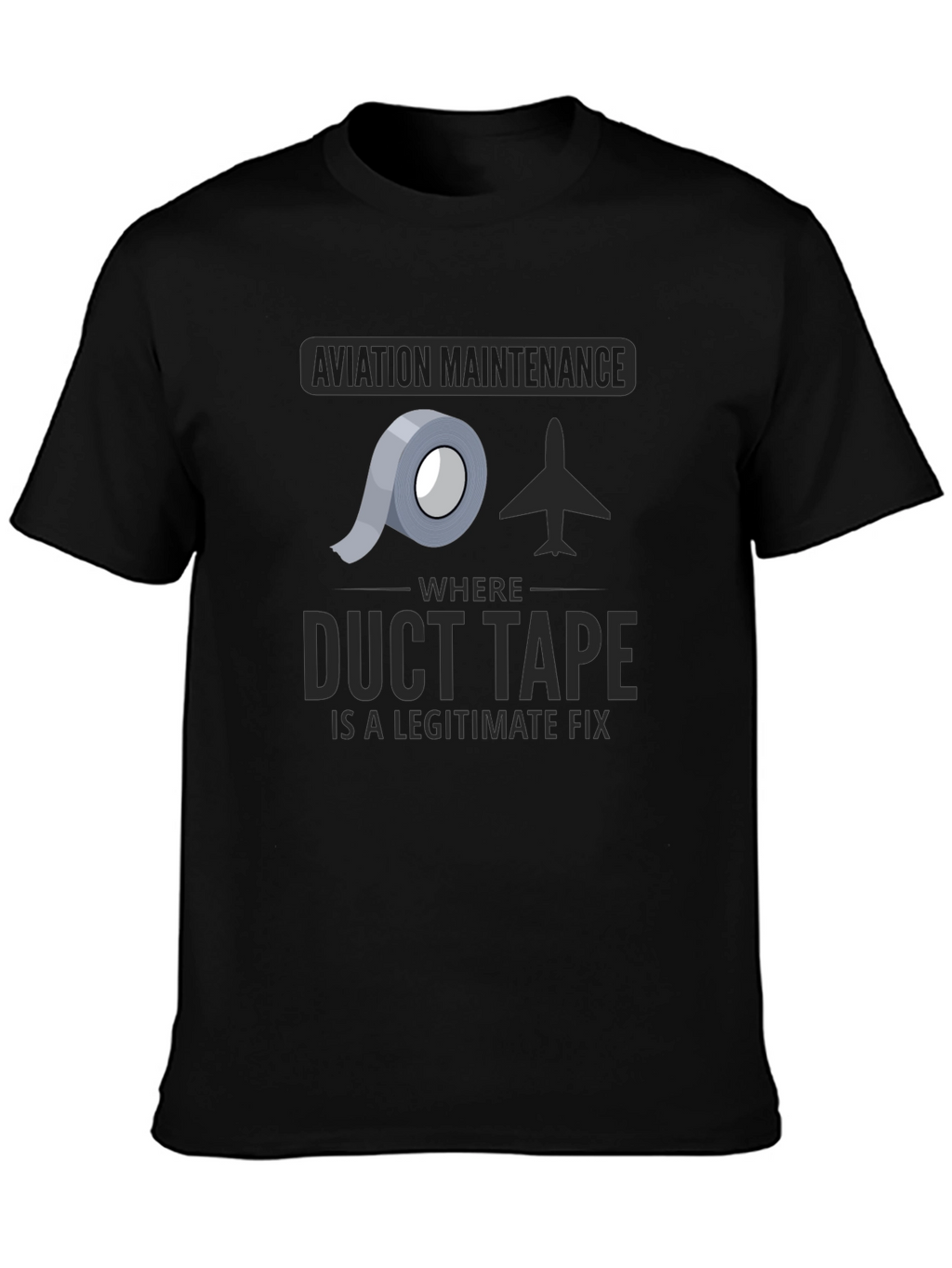 Aviation Maintenance Duct Tape T-Shirt