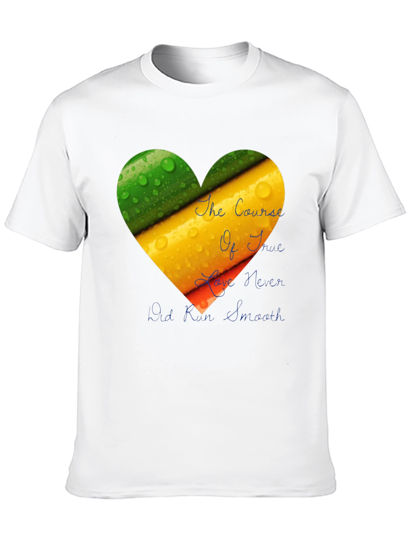 Love Never Runs Smooth T-Shirt