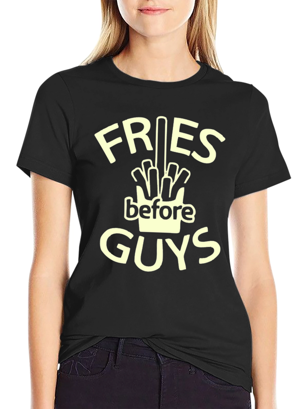 Fries Before Guys T-Shirt - Funny Foodie Tee