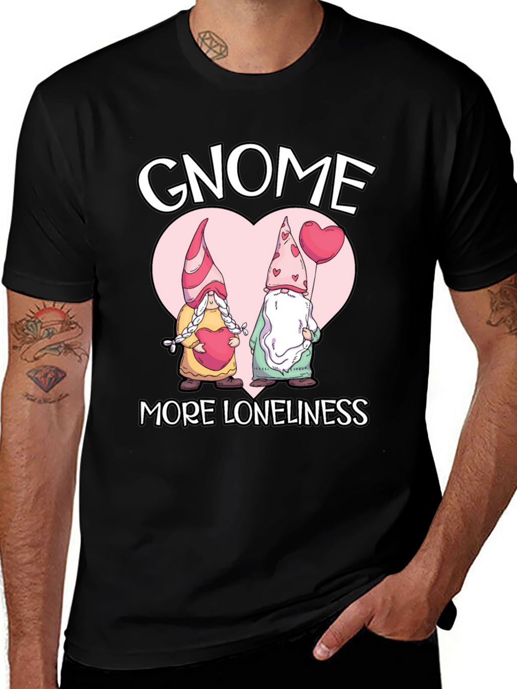 Gnome More Loneliness Valentines T-Shirt