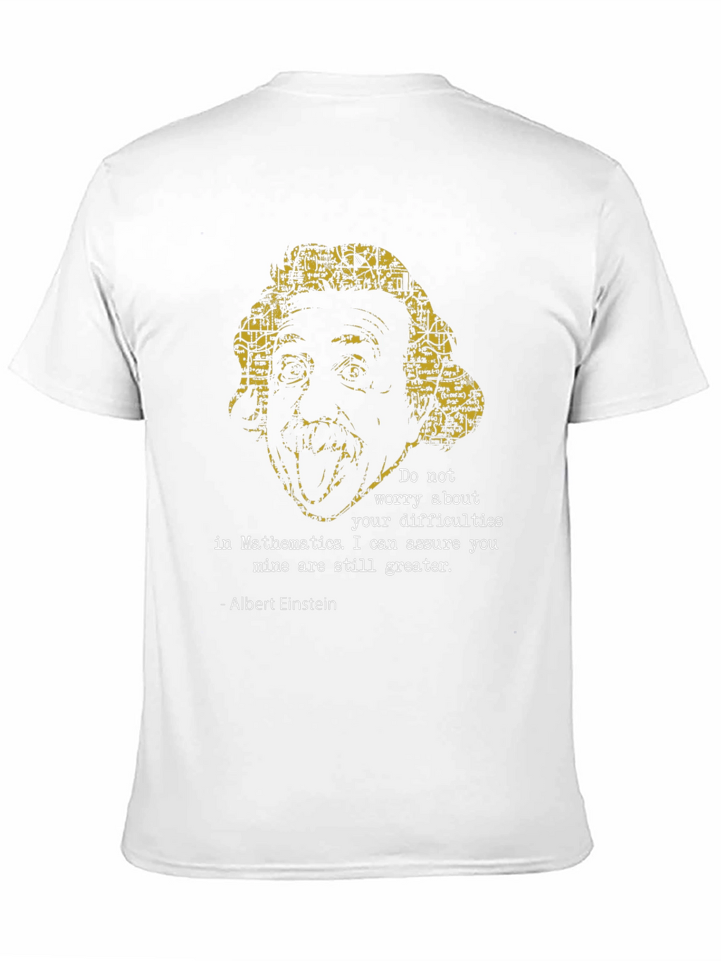 Einstein Math Quote T-Shirt