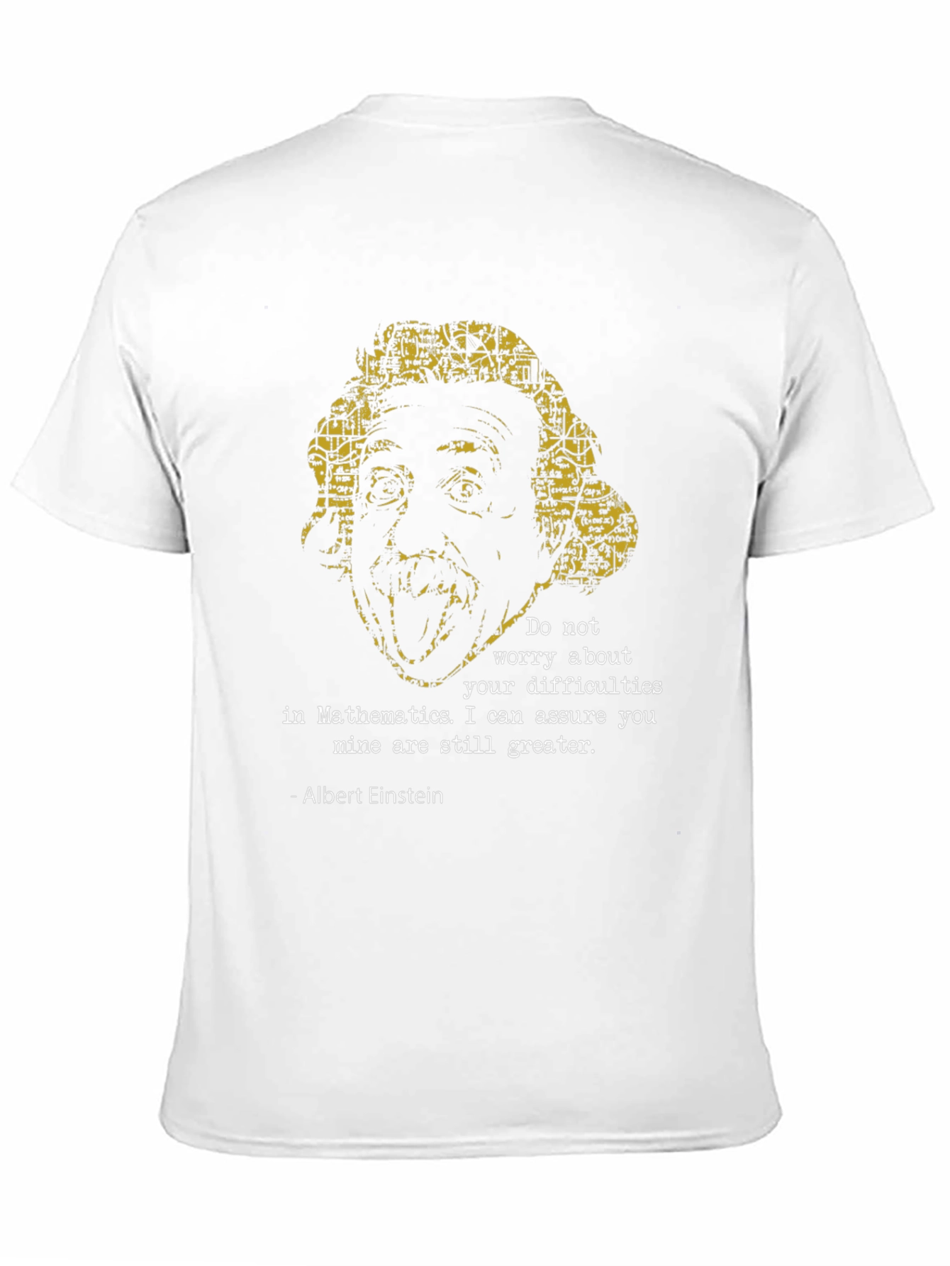 Einstein Math Quote T-Shirt