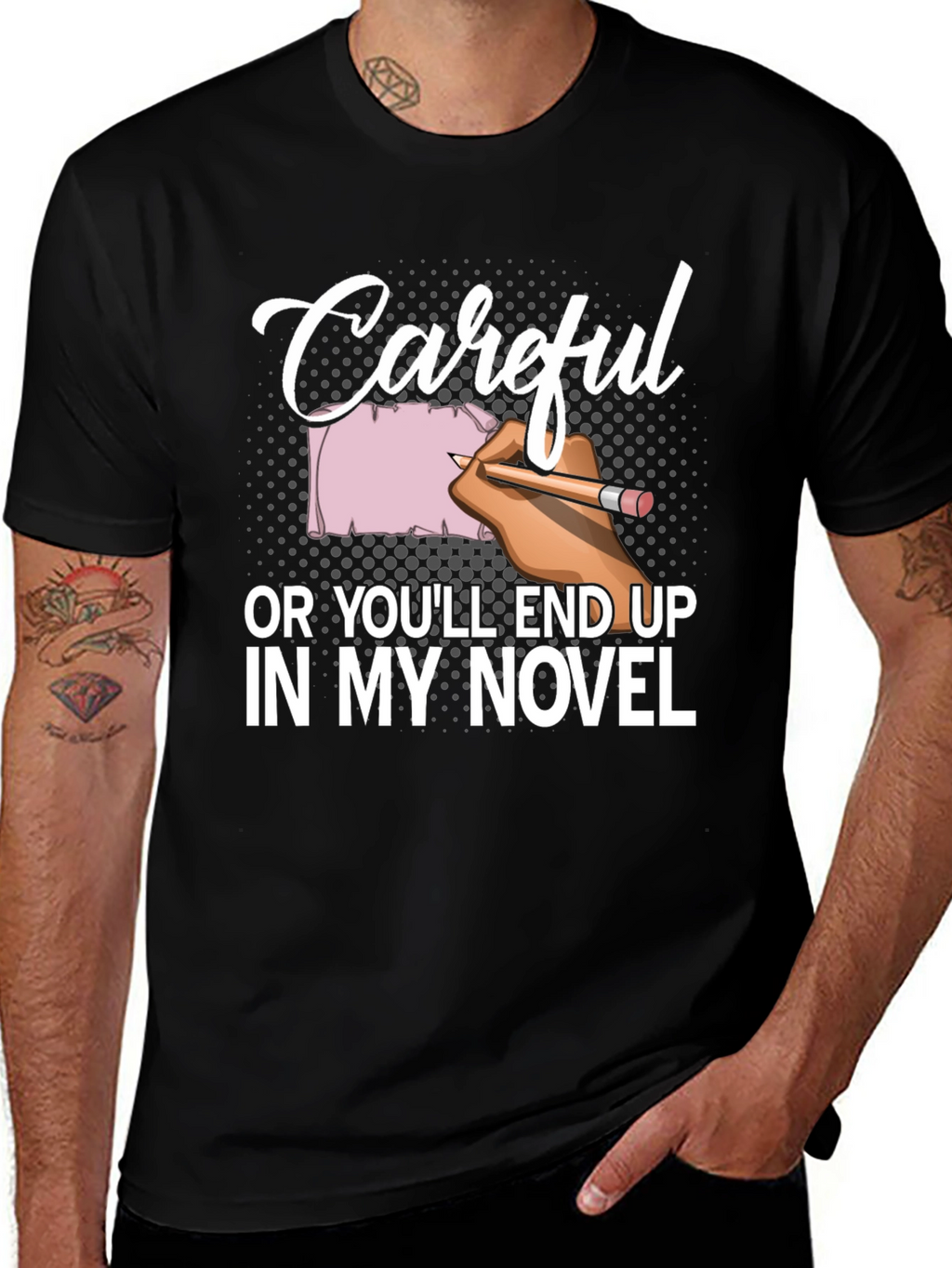 Careful Novel T-Shirt Writer Author Gift