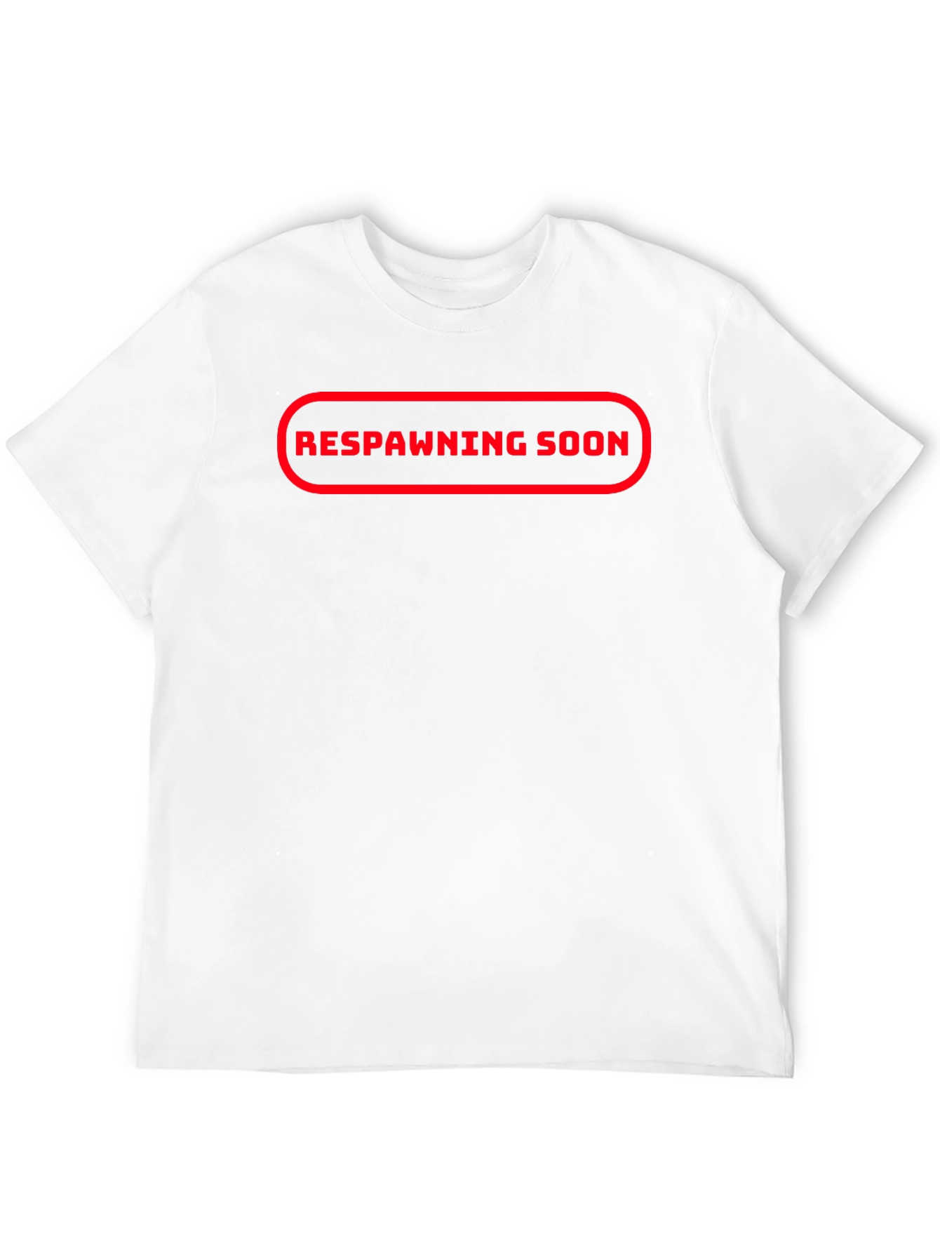 Respawning Soon Graphic Tee - Gamer T-Shirt